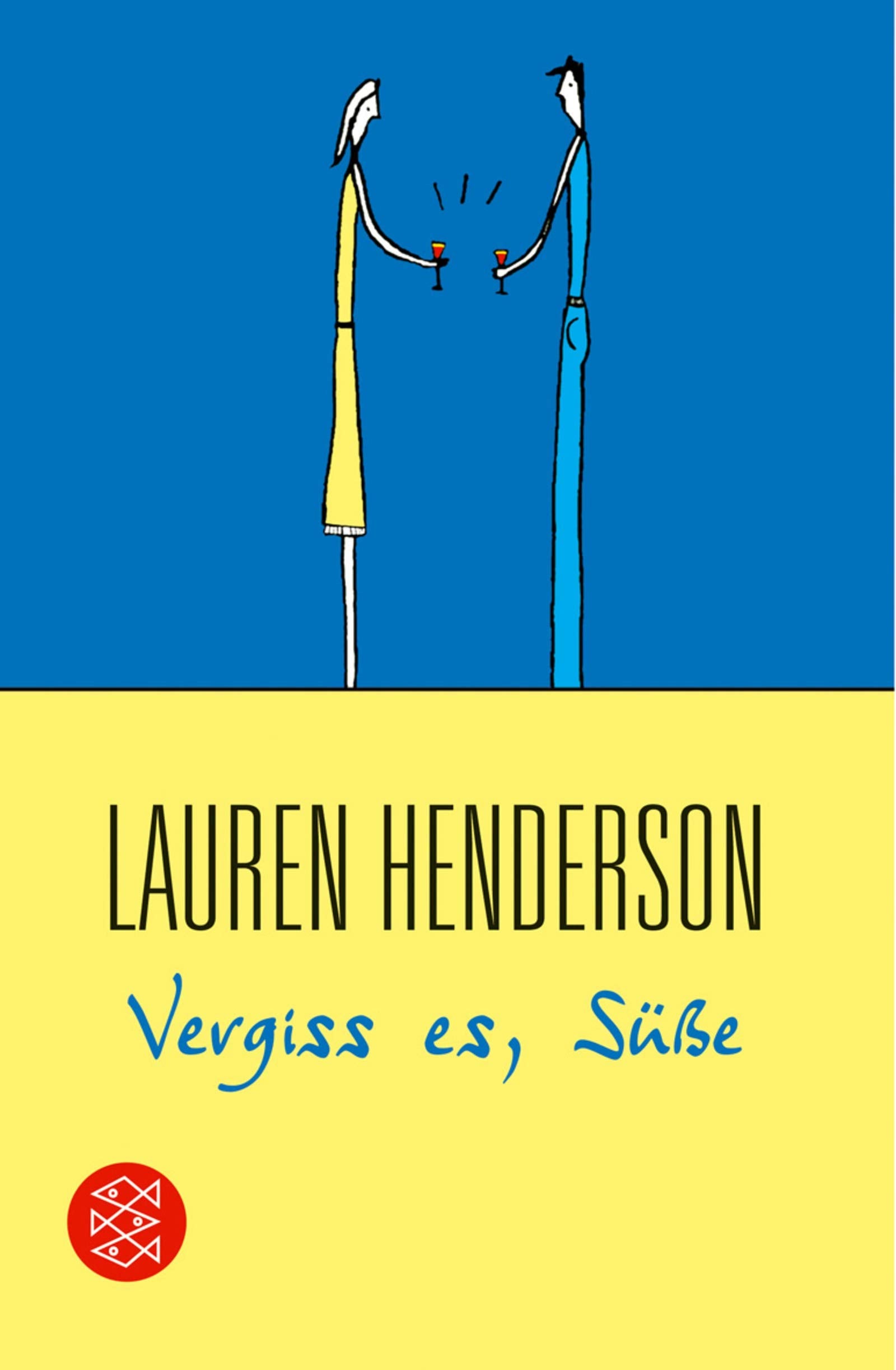 Vergiss es, Süsse: Roman Contemporary literature