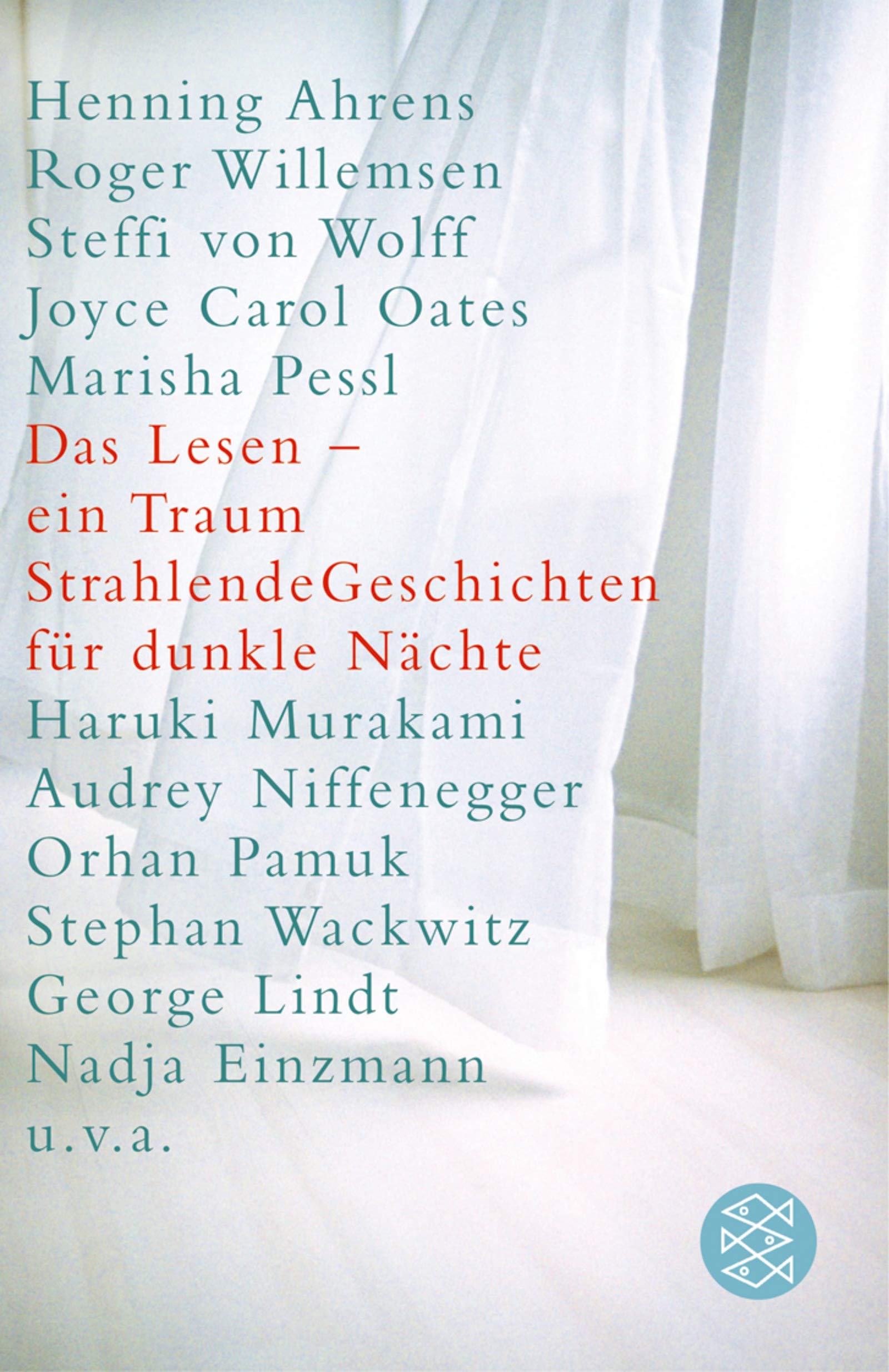Das Lesen ein Traum: Anthologie: Strahlende Geschichten für dunkle Nächte Contemporary literature