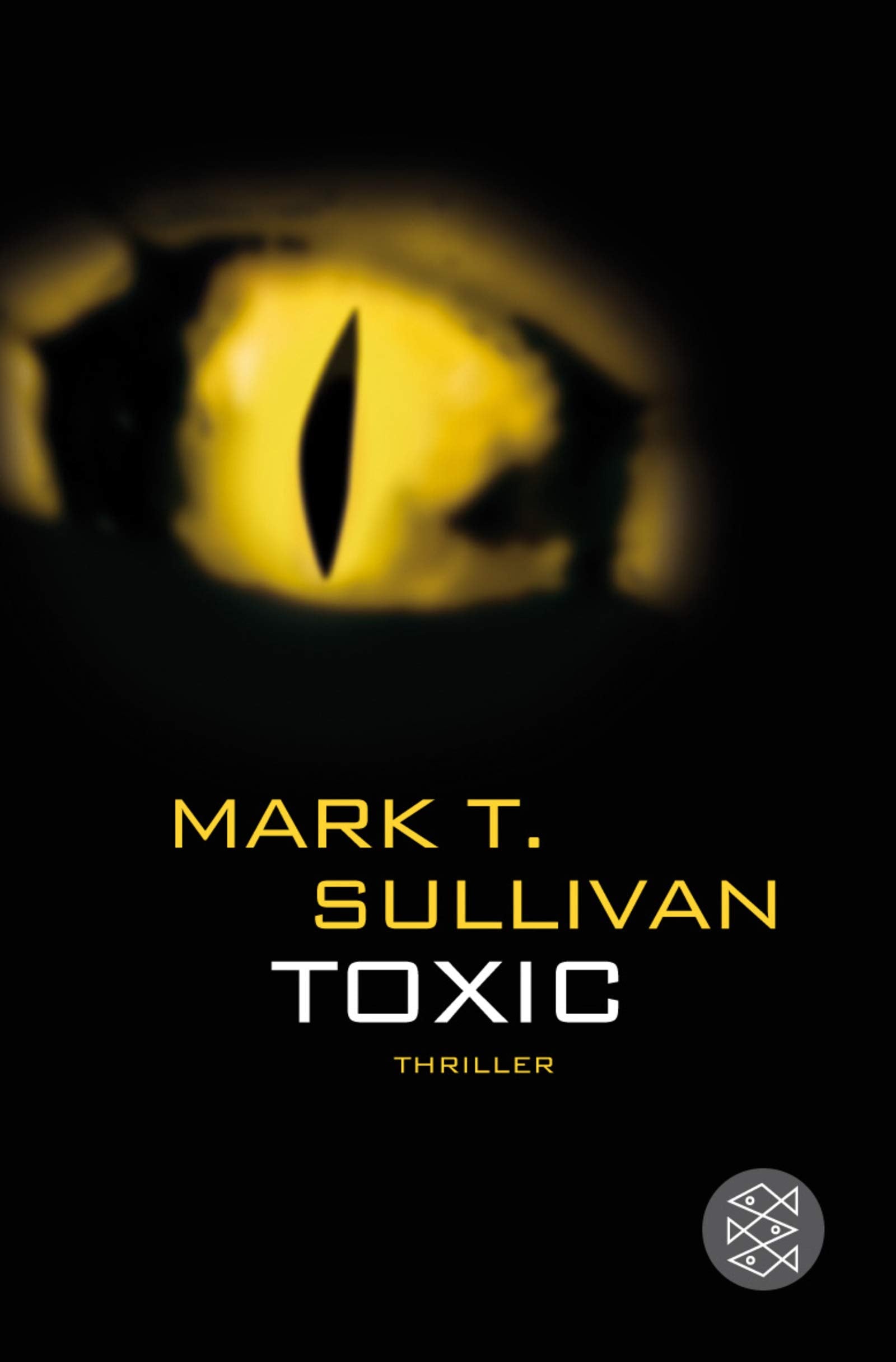 Toxic: Thriller Contemporary literature Books