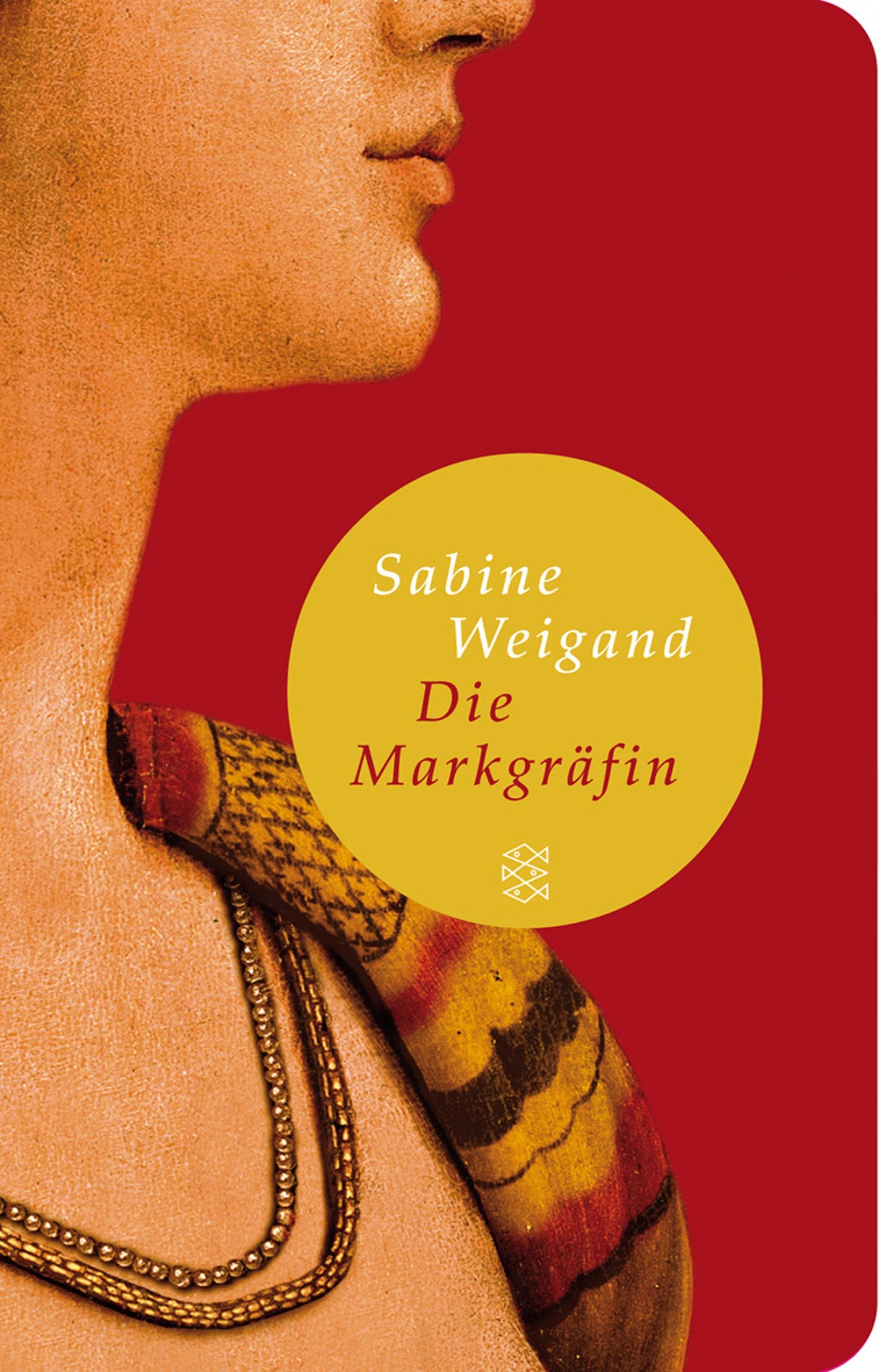 Die Markgräfin: Roman (Fischer Taschenbibliothek, Band 51104) Historical Fiction