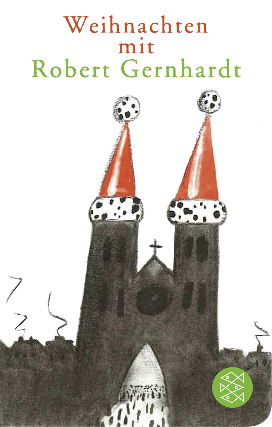 Weihnachten mit Robert Gernhardt Essays & Short Stories