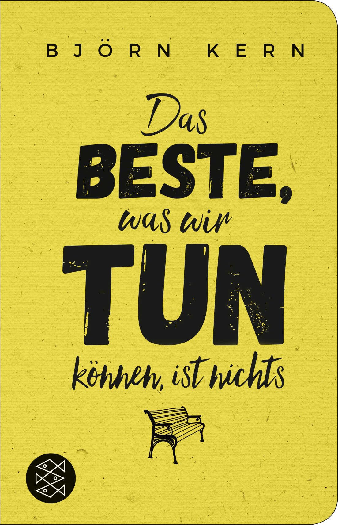 Das Beste, was wir tun können, ist nichts Philosophy