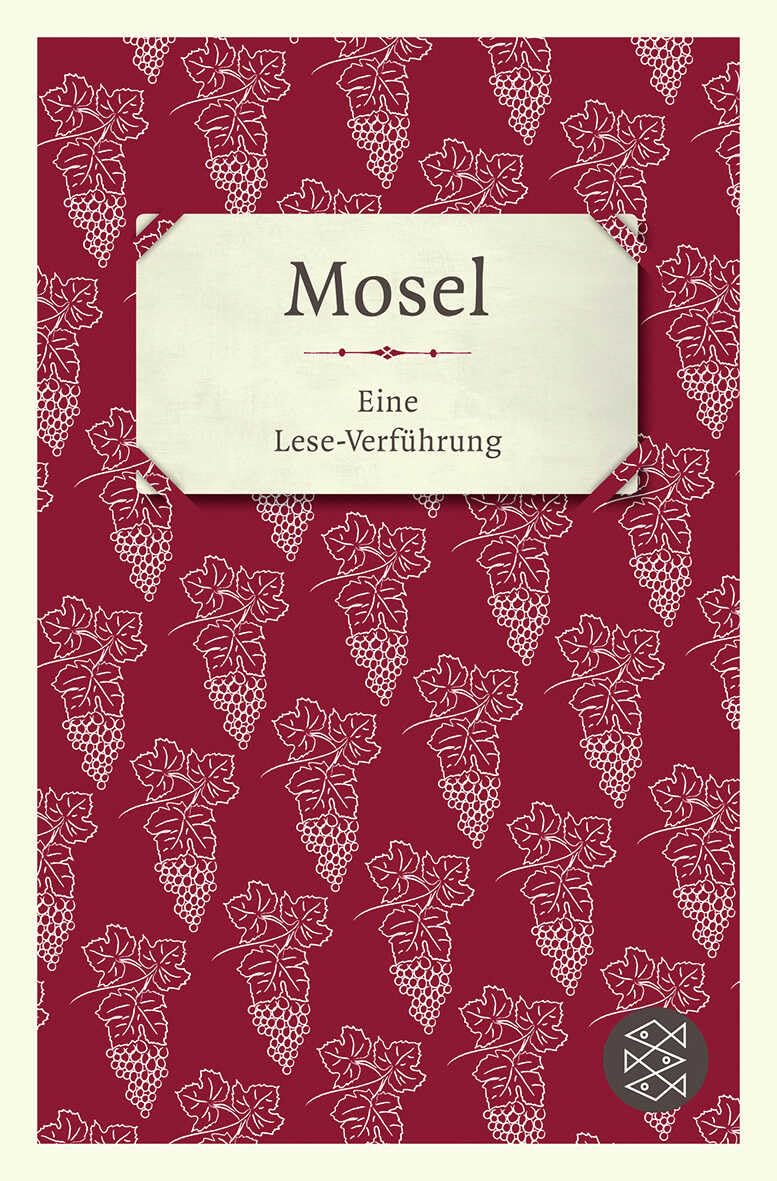 Mosel: Eine Lese-Verführung Contemporary literature