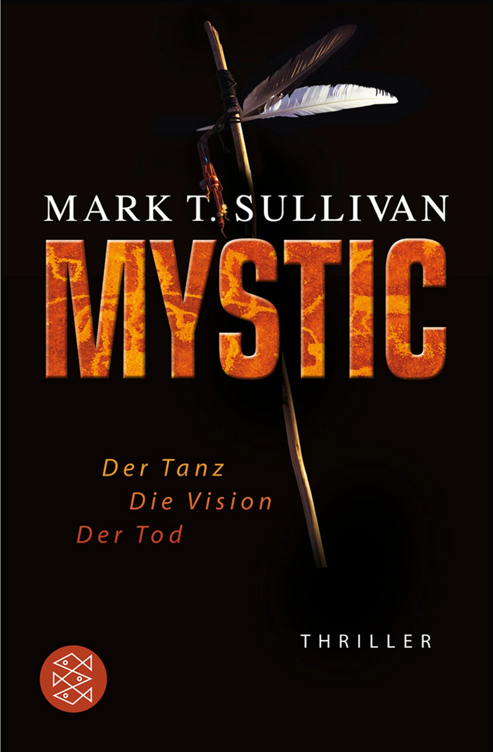 Mystic: Der Tanz - Die Vision - Der Tod Thriller: Der Tanz, Die Vision, Der Tod. Thriller Contemporary literature
