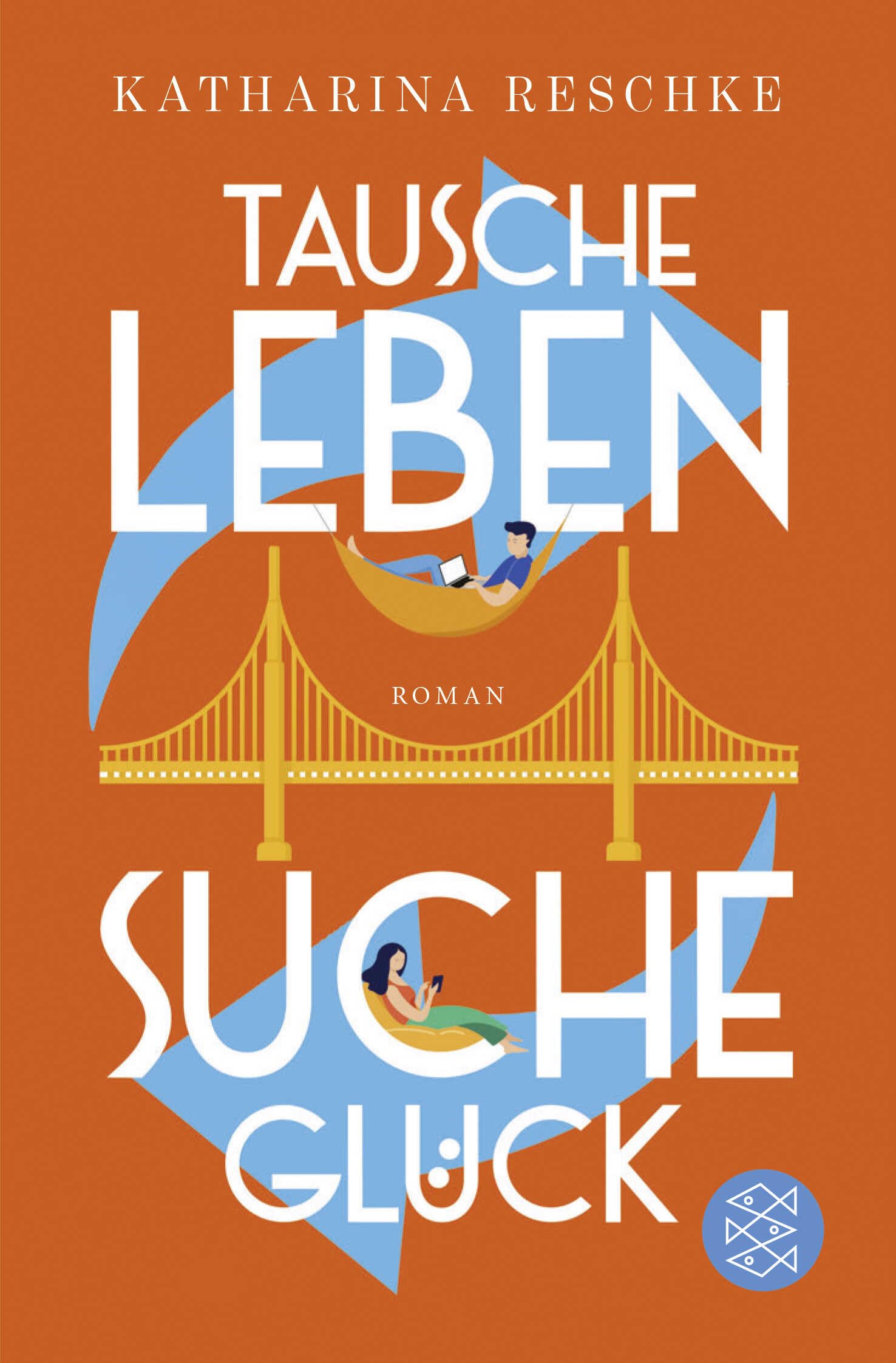 Tausche Leben - Suche Glück Contemporary literature