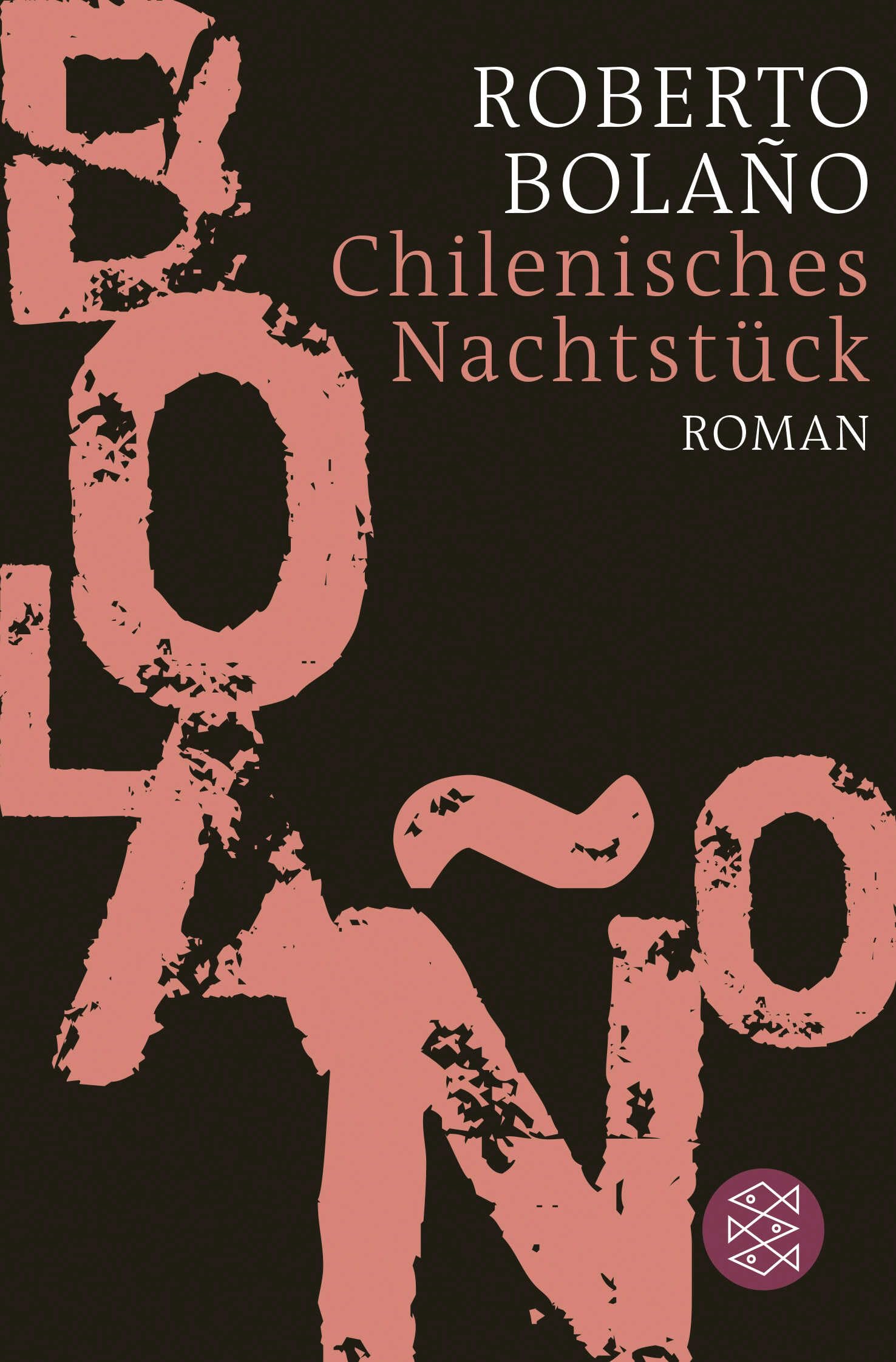 Chilenisches Nachtstück: Roman Contemporary literature