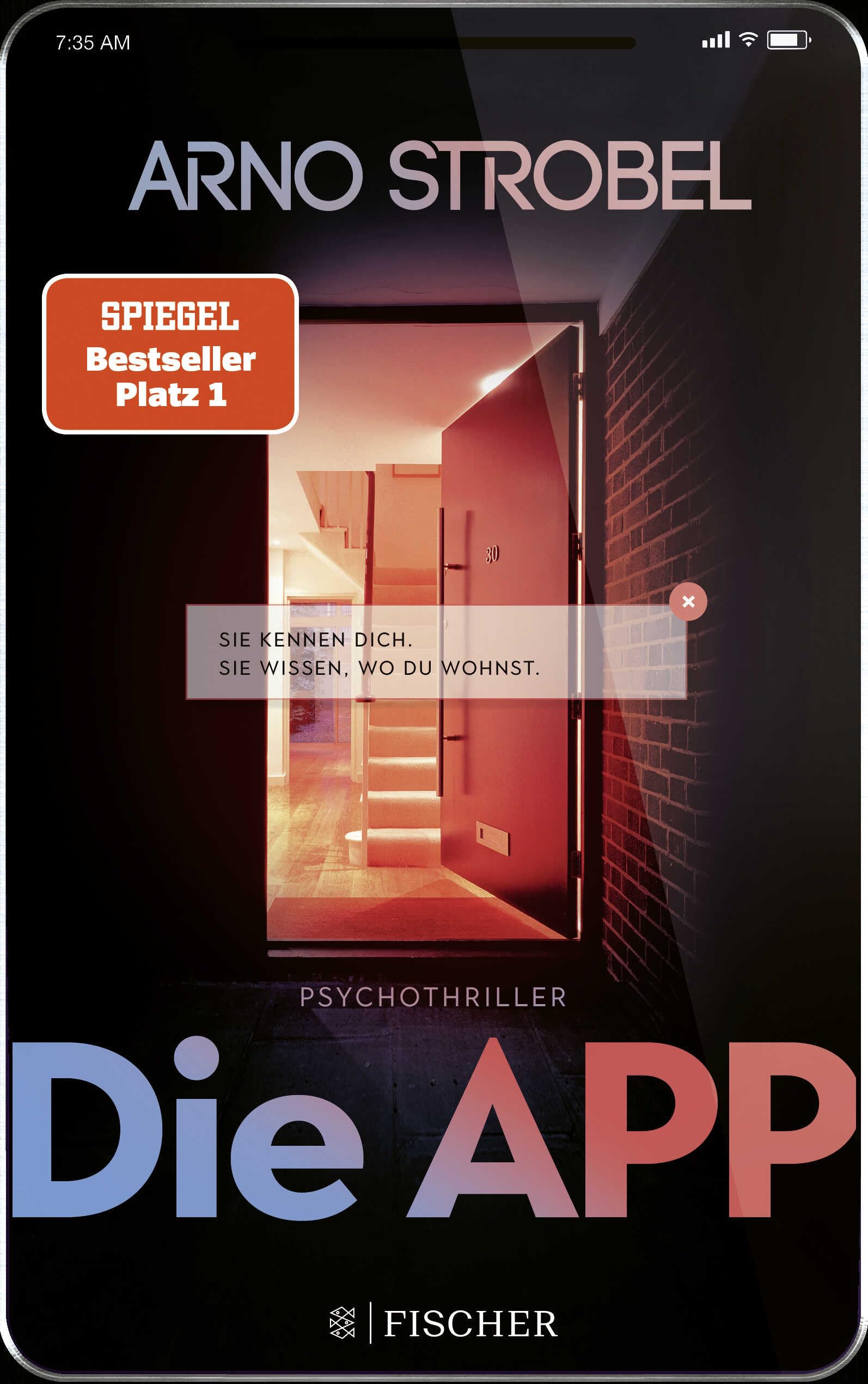 Die App - Sie kennen dich. Sie wissen, wo du wohnst. Media & Communication
