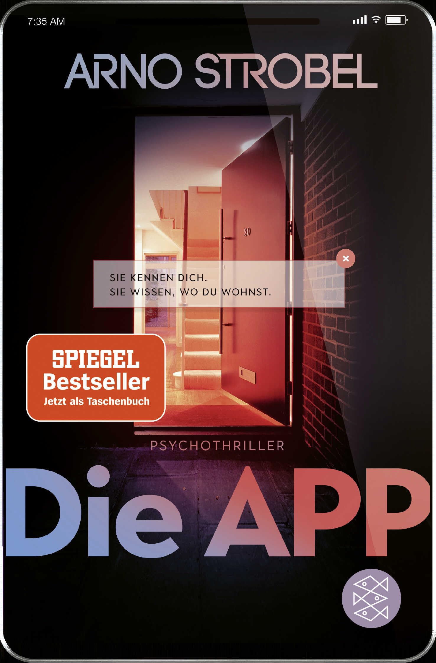 Die App - Sie kennen dich. Sie wissen, wo du wohnst. Media & Communication