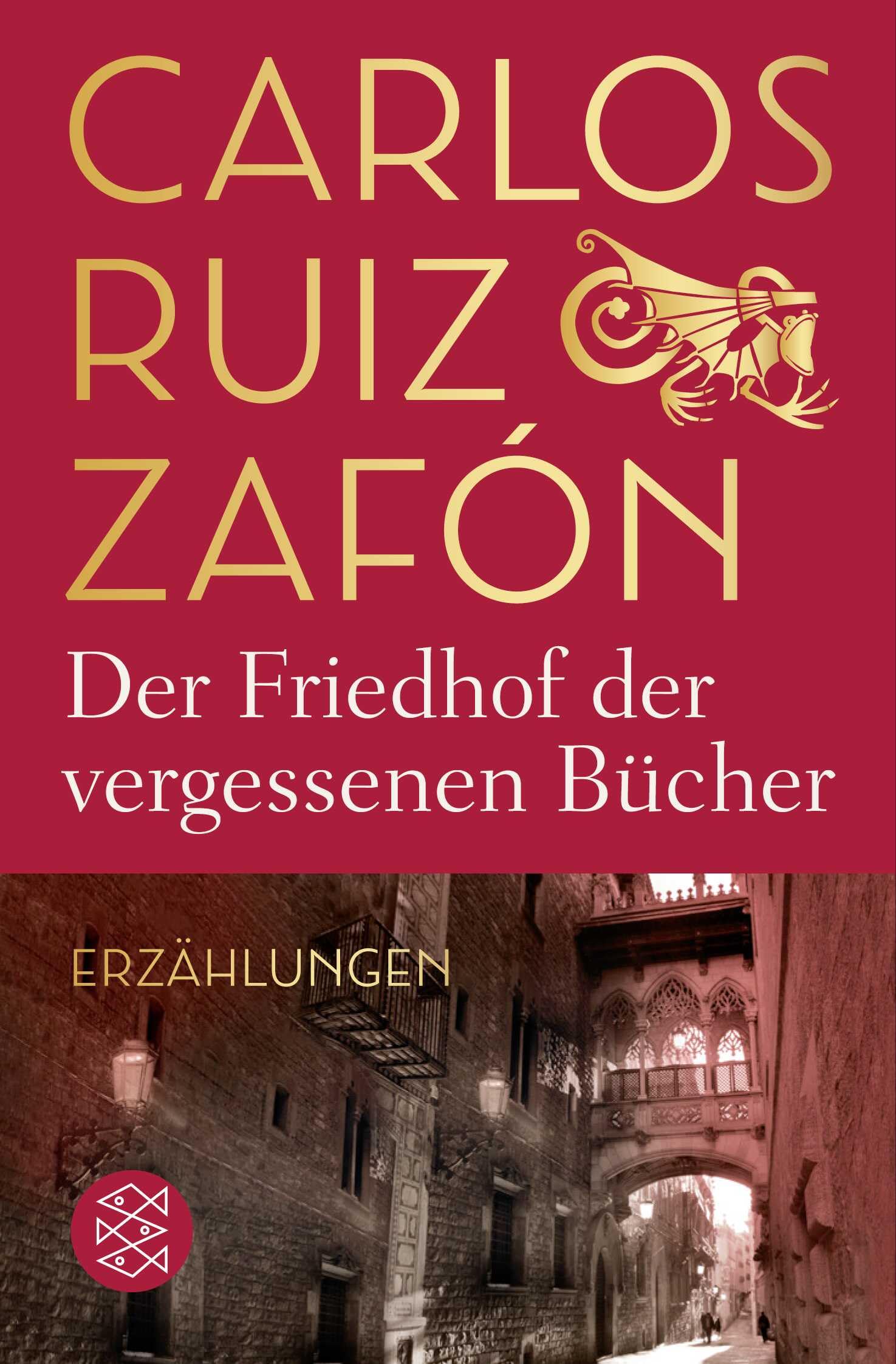 Der Friedhof der vergessenen Bücher Essays & Short Stories