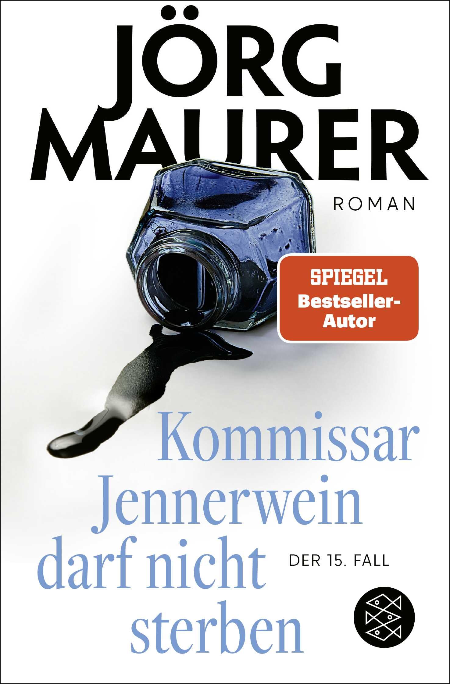 Kommissar Jennerwein darf nicht sterben Contemporary literature