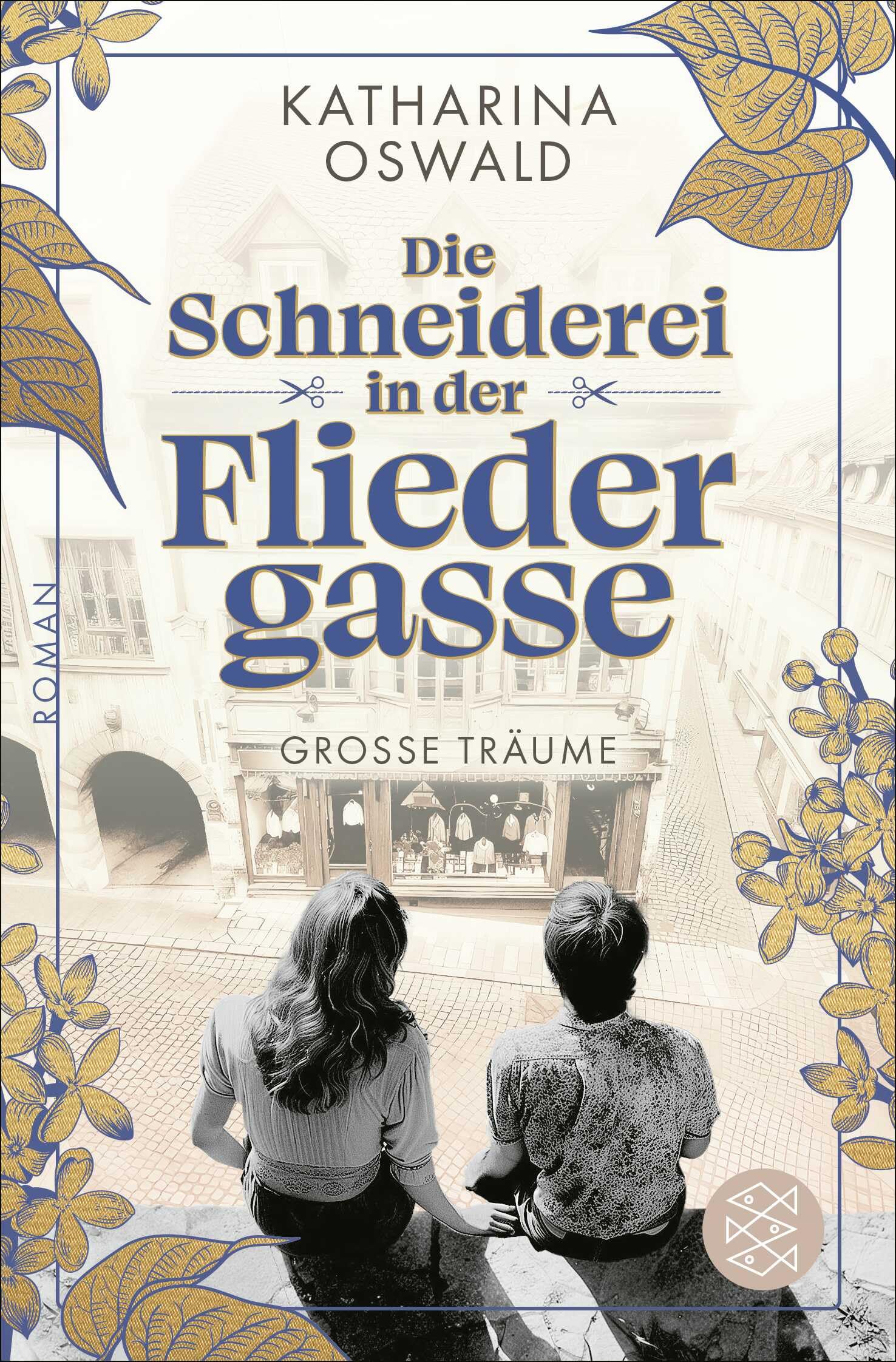 Die Schneiderei in der Fliedergasse - Große Träume Historical Fiction