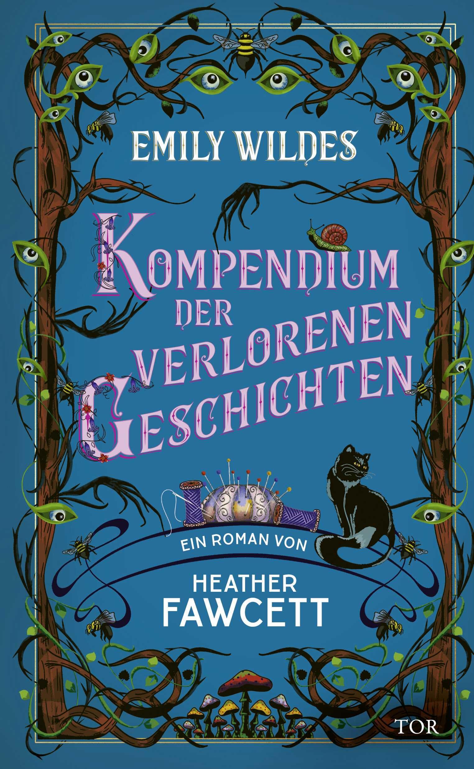 Emily Wildes Kompendium der verlorenen Geschichten Fairy Tales & Legends