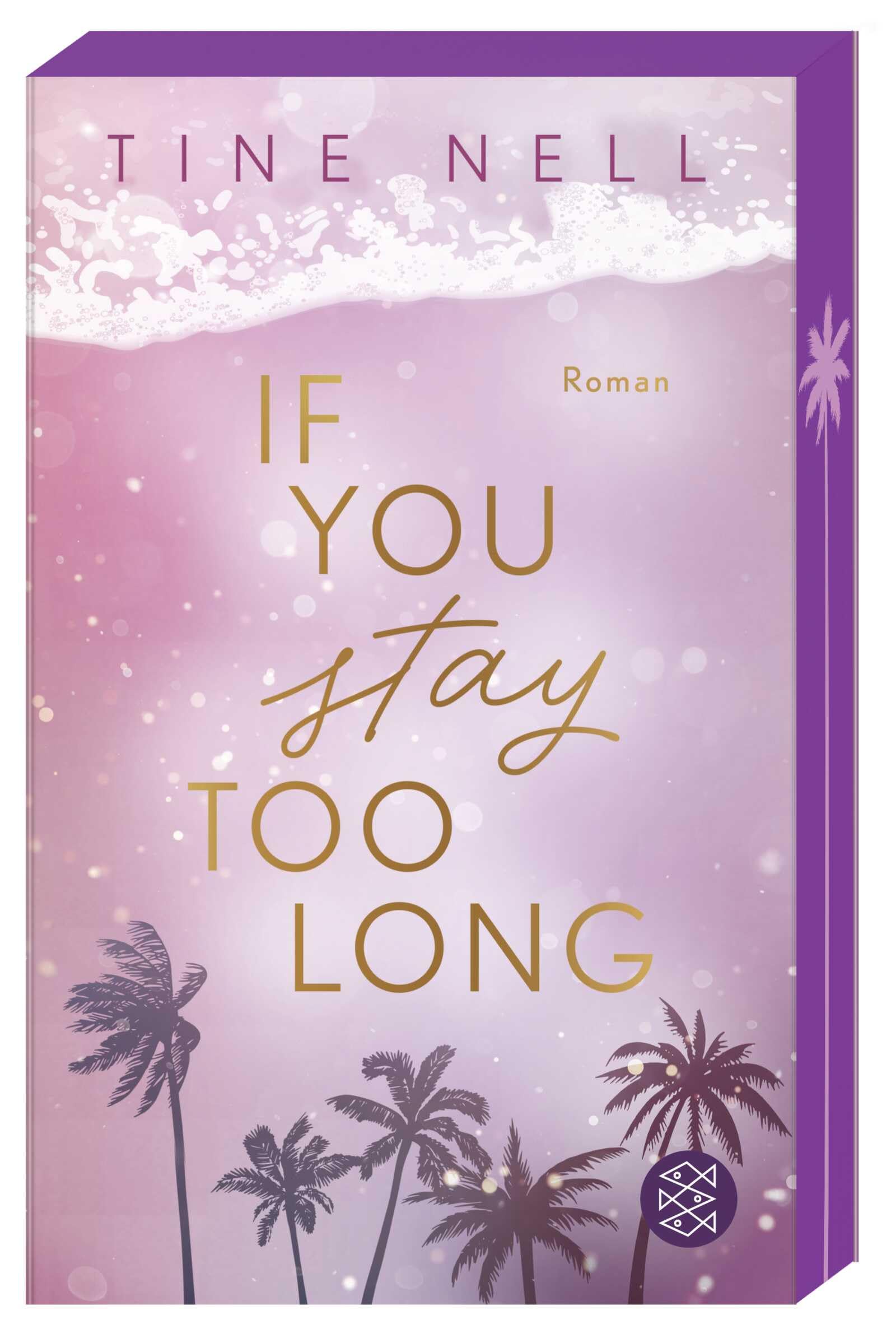 If You Stay Too Long Contemporary literature