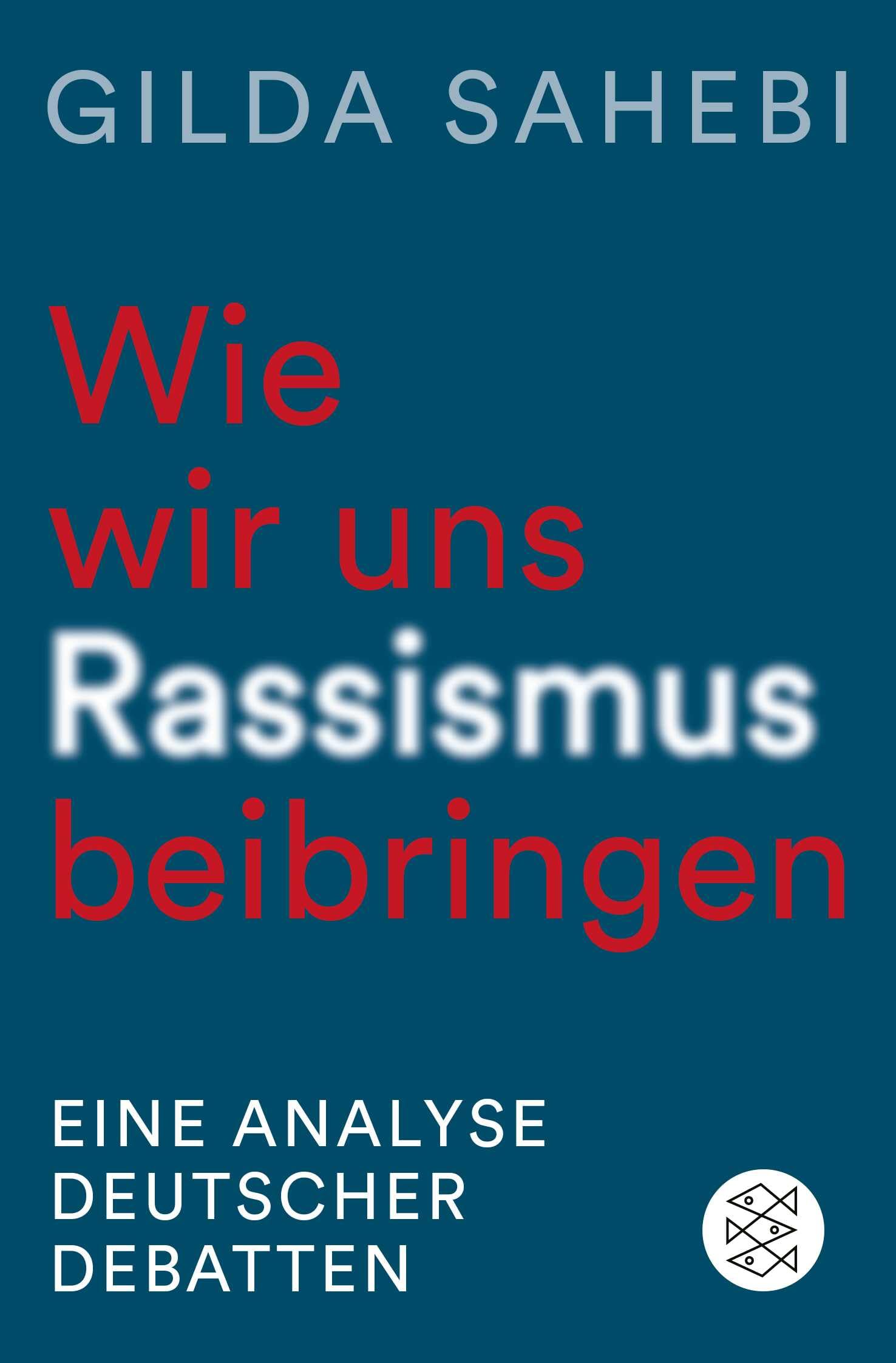 Wie wir uns Rassismus beibringen Books