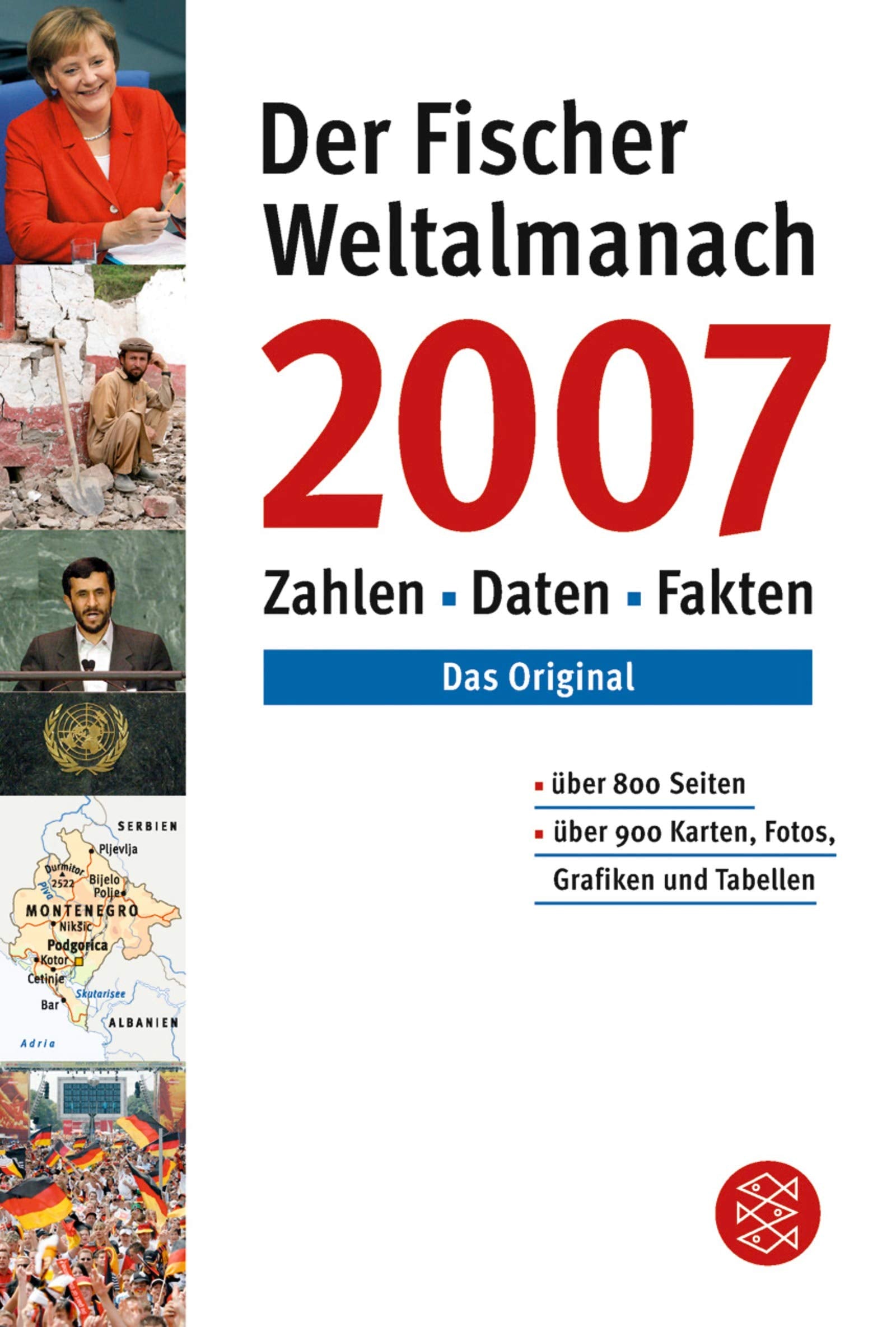 Der Fischer Weltalmanach 2007: Zahlen Daten Fakten (Fischer Sachbücher) Reference Books