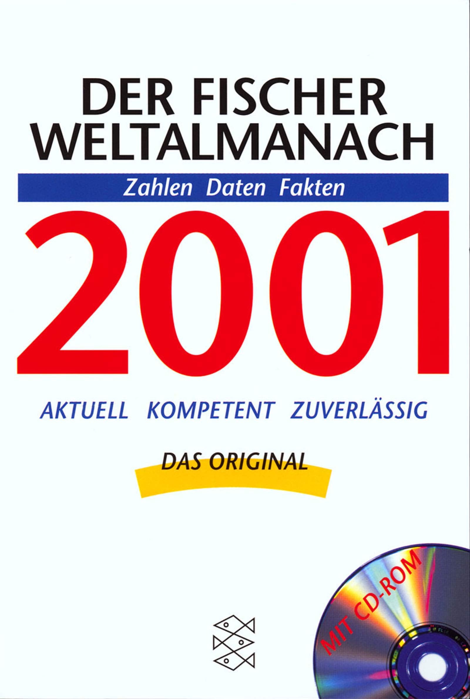 Der Fischer Weltalmanach 2001 mit CD-ROM: Zahlen Daten Fakten (Fischer Sachbücher) Reference Books
