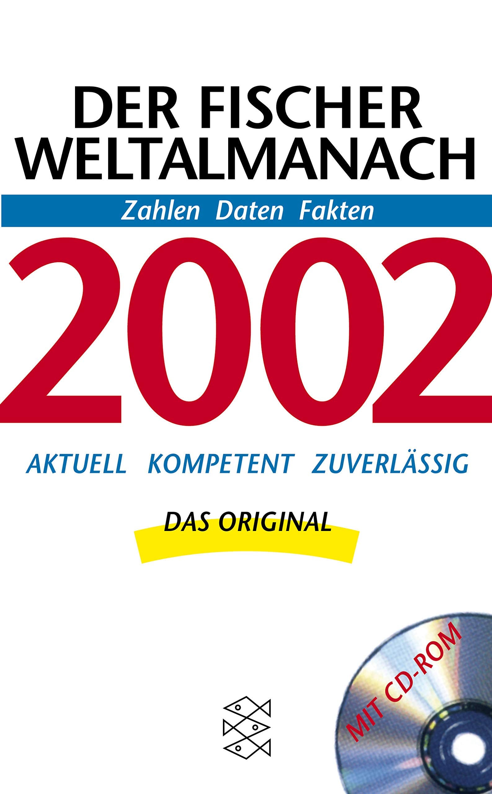 Der Fischer Weltalmanach 2002 mit CD-ROM: Zahlen Daten Fakten Reference Books