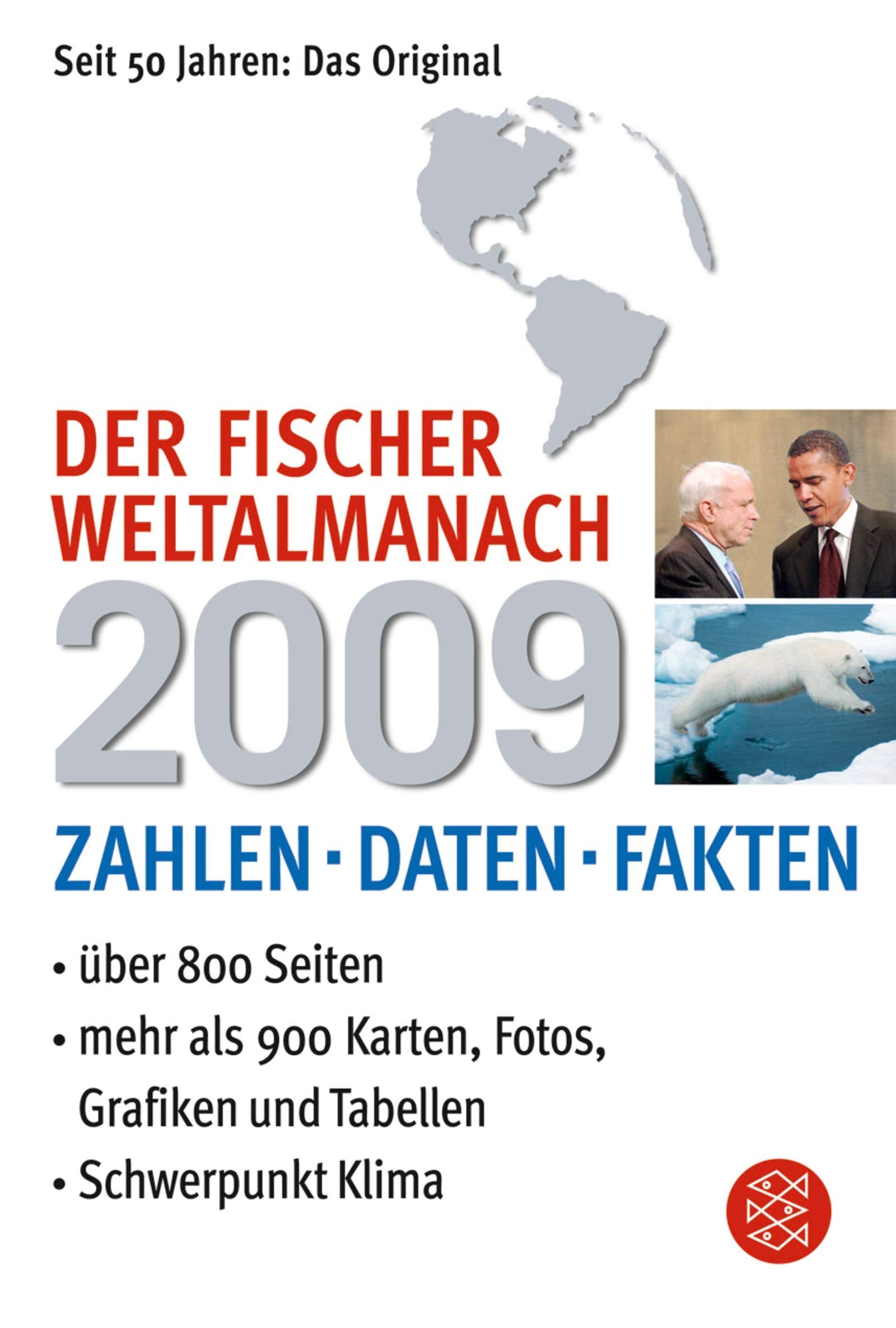Der Fischer Weltalmanach 2009 mit CD-Rom: Zahlen Daten Fakten General education