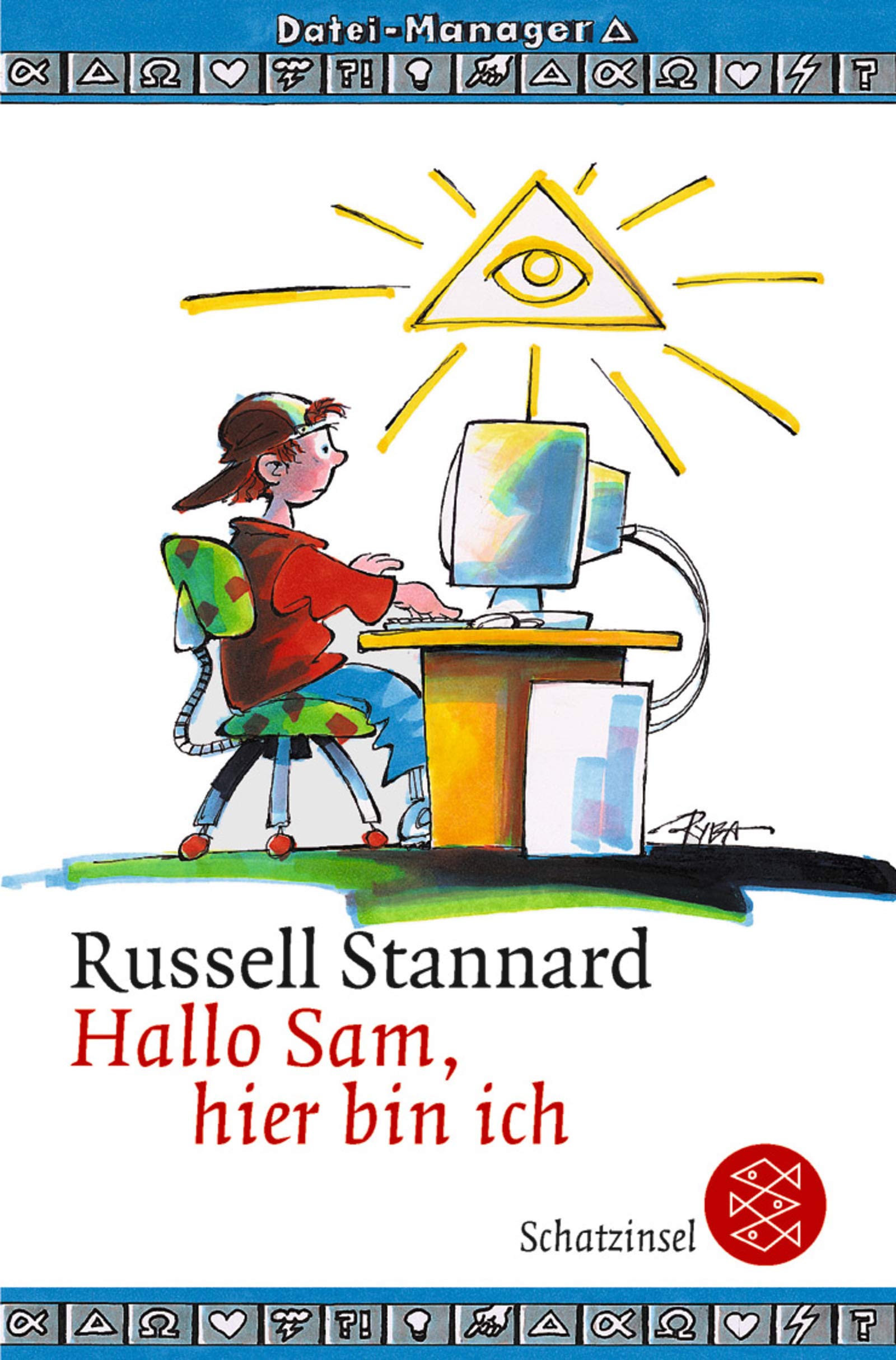 Hallo Sam, hier bin ich (Schatzinsel TB, Band 80056) Novels & Short Stories