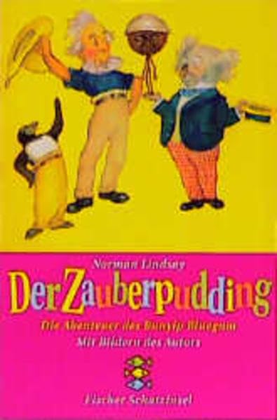 Der Zauberpudding: Die Abenteuer des Bunyip Bluegum (Fischer Schatzinsel) Books
