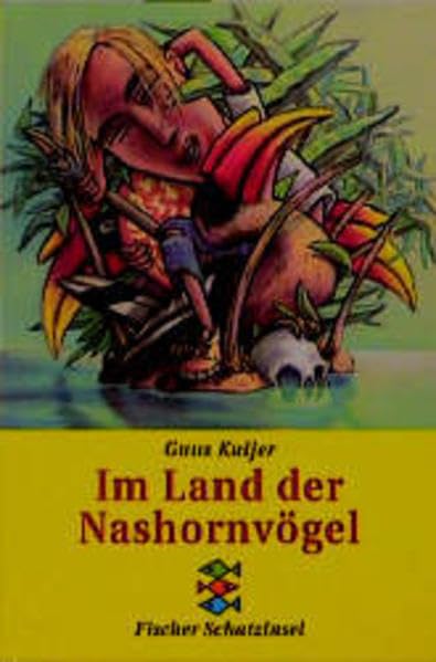 Im Land der Nashornvögel (Fischer Schatzinsel) Learning & Reference