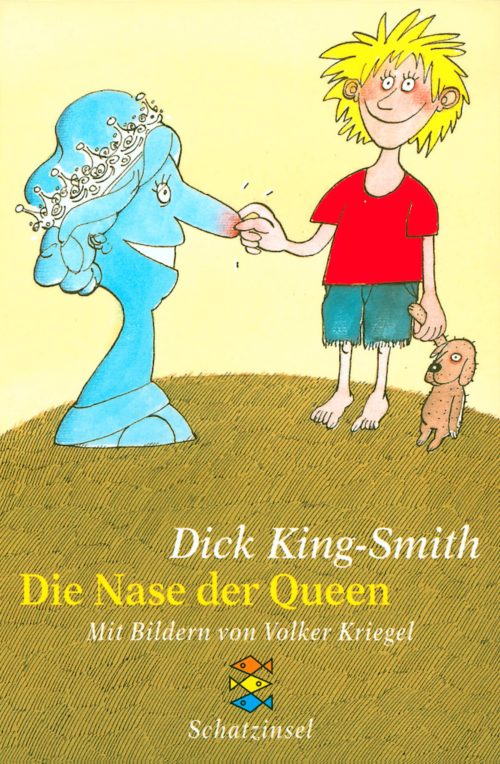 Die Nase der Queen: Ab 10 Jahren (Fischer Schatzinsel) Books