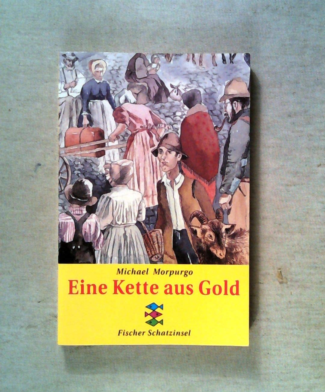 Eine Kette aus Gold (Fischer Schatzinsel) Books