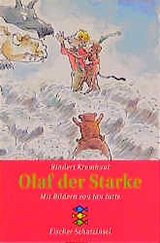 Olaf der Starke (Fischer Schatzinsel) Novels & Short Stories