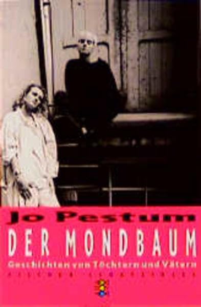 Der Mondbaum: Geschichten von Töchtern und Vätern (Fischer Schatzinsel) Self-help