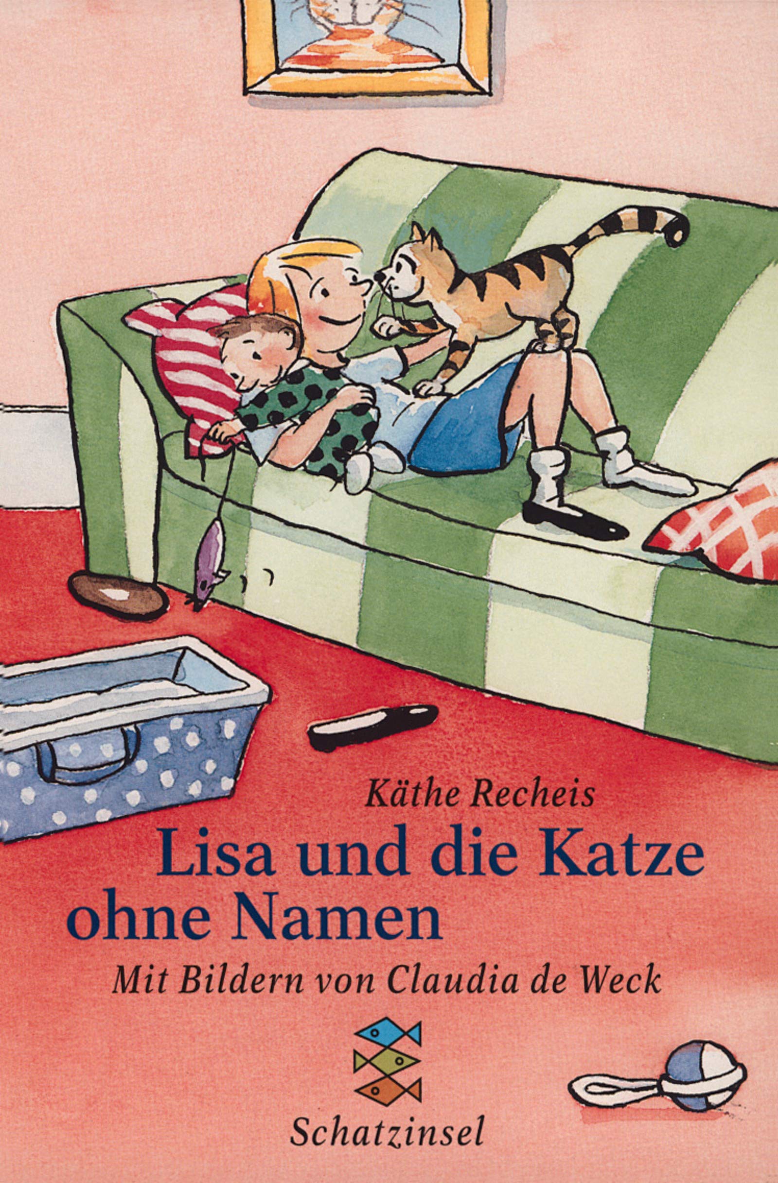 Lisa und die Katze ohne Namen: Ab 6 Jahren (Fischer Schatzinsel) Novels & Short Stories