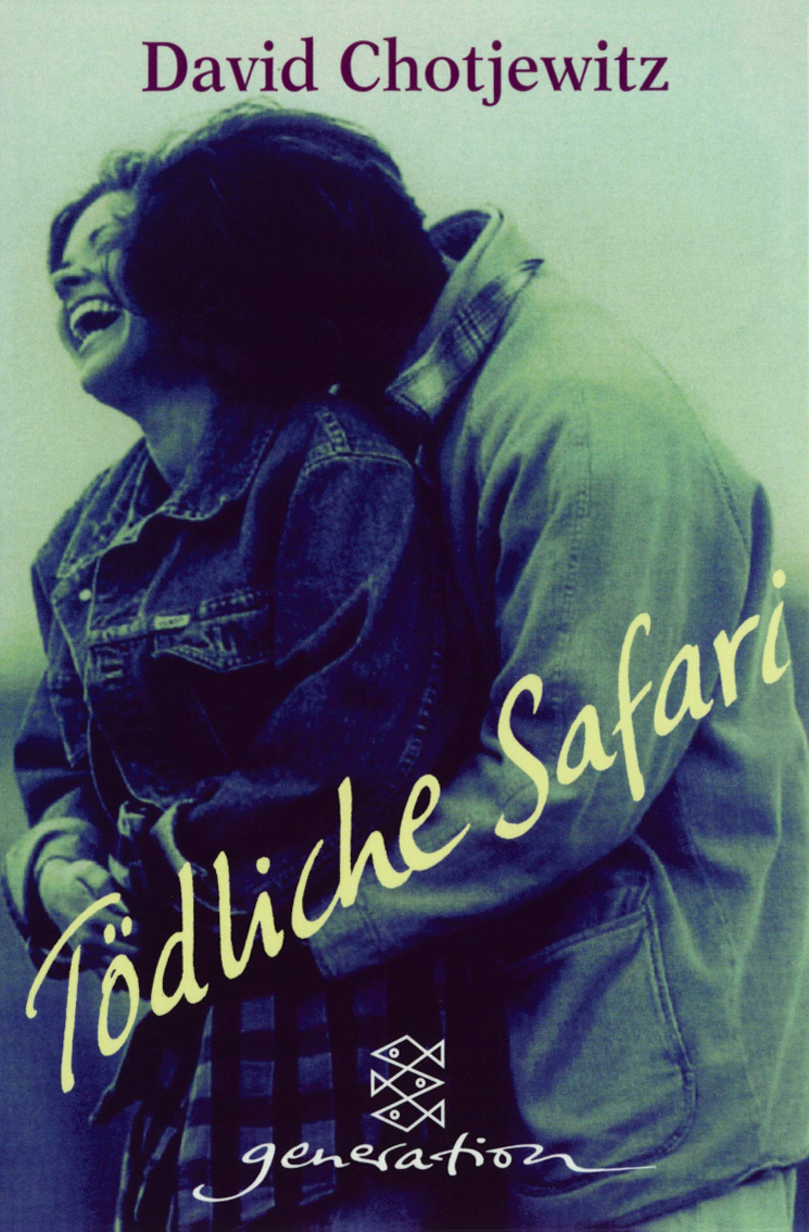 Tödliche Safari (Fischer generation) Books