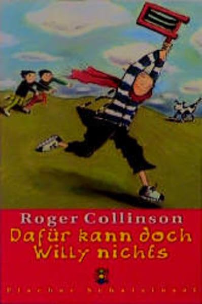 Dafür kann doch Willy nichts (Fischer Schatzinsel) Books