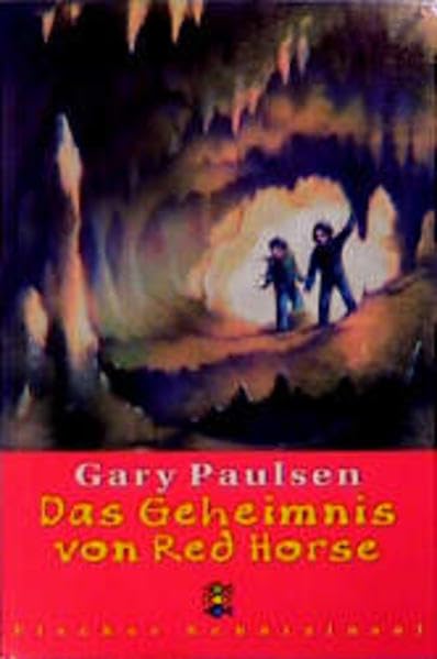 Das Geheimnis von Red Horse (Fischer Schatzinsel) Books