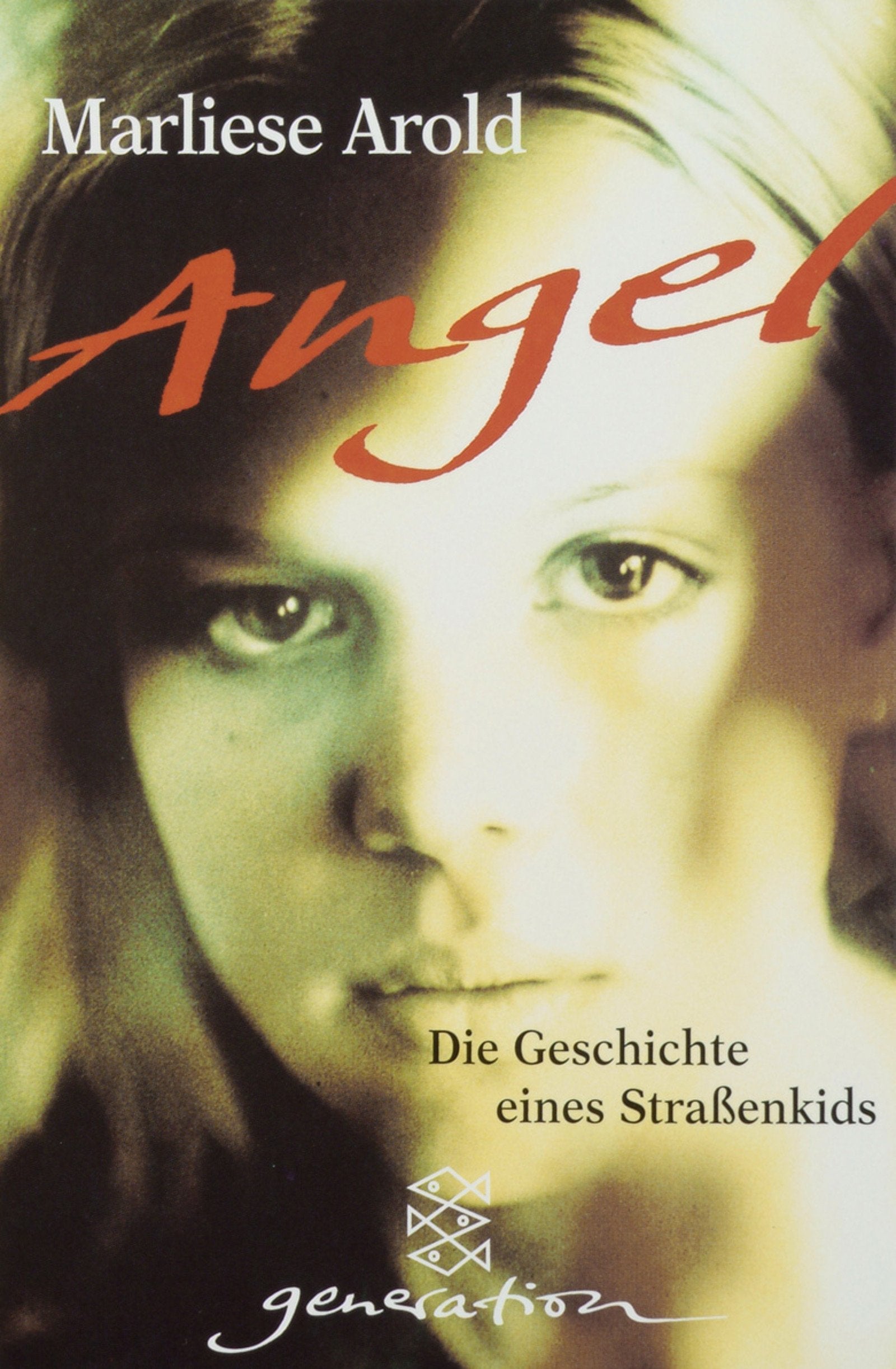 Angel: Die Geschichte eines Straßenkids (generation) Fantasy & Sci-Fi