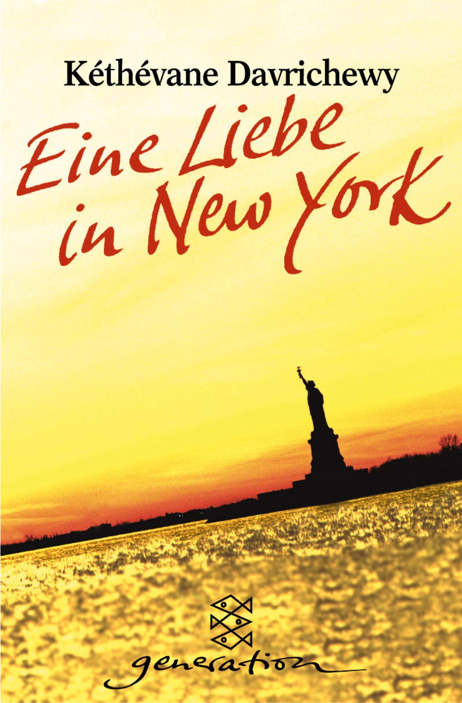 Eine Liebe in New York (Fischer Schatzinsel) Books