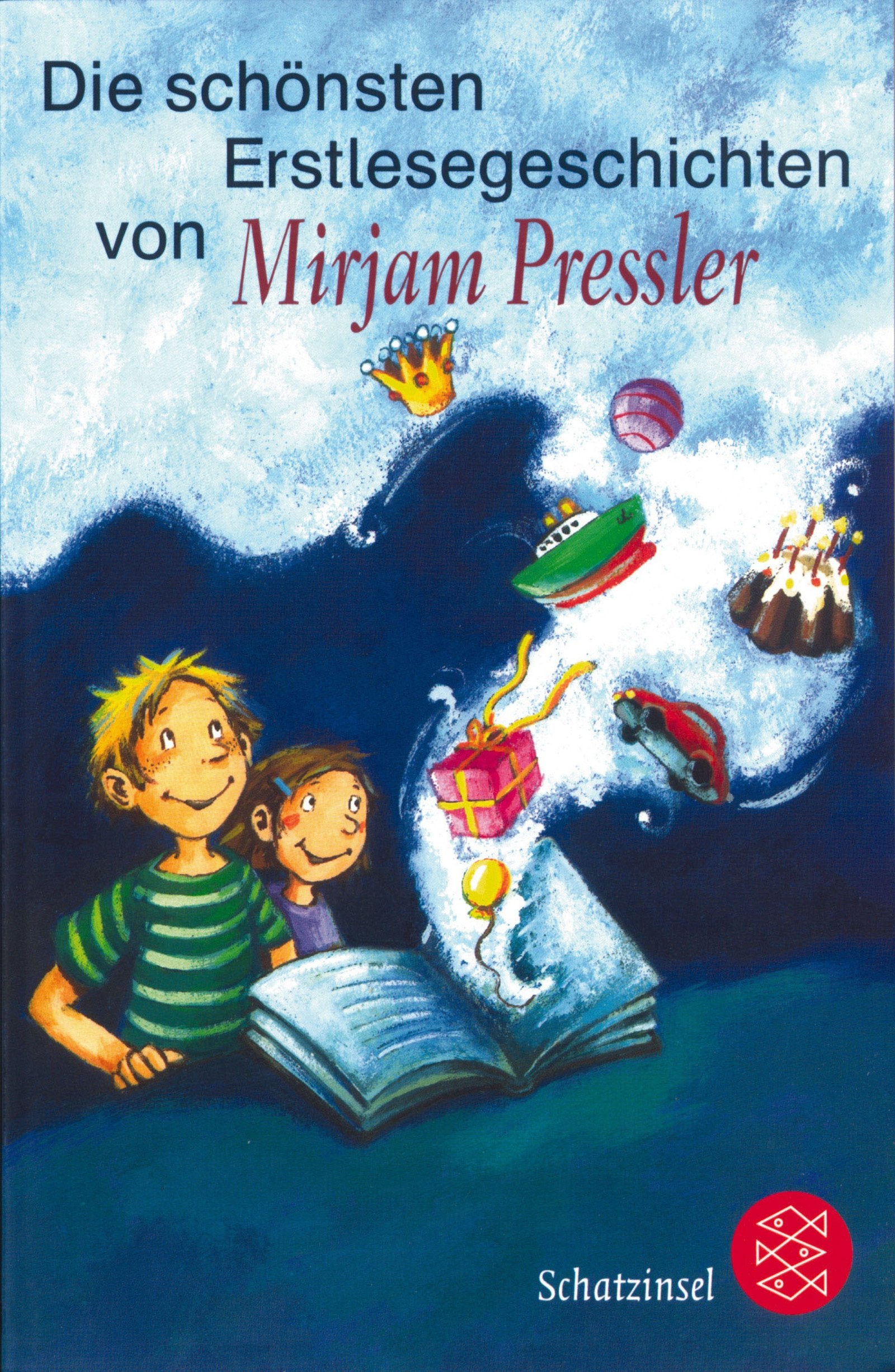 Die schönsten Erstlesegeschichten von Mirjam Pressler (Fischer Schatzinsel) Contemporary literature