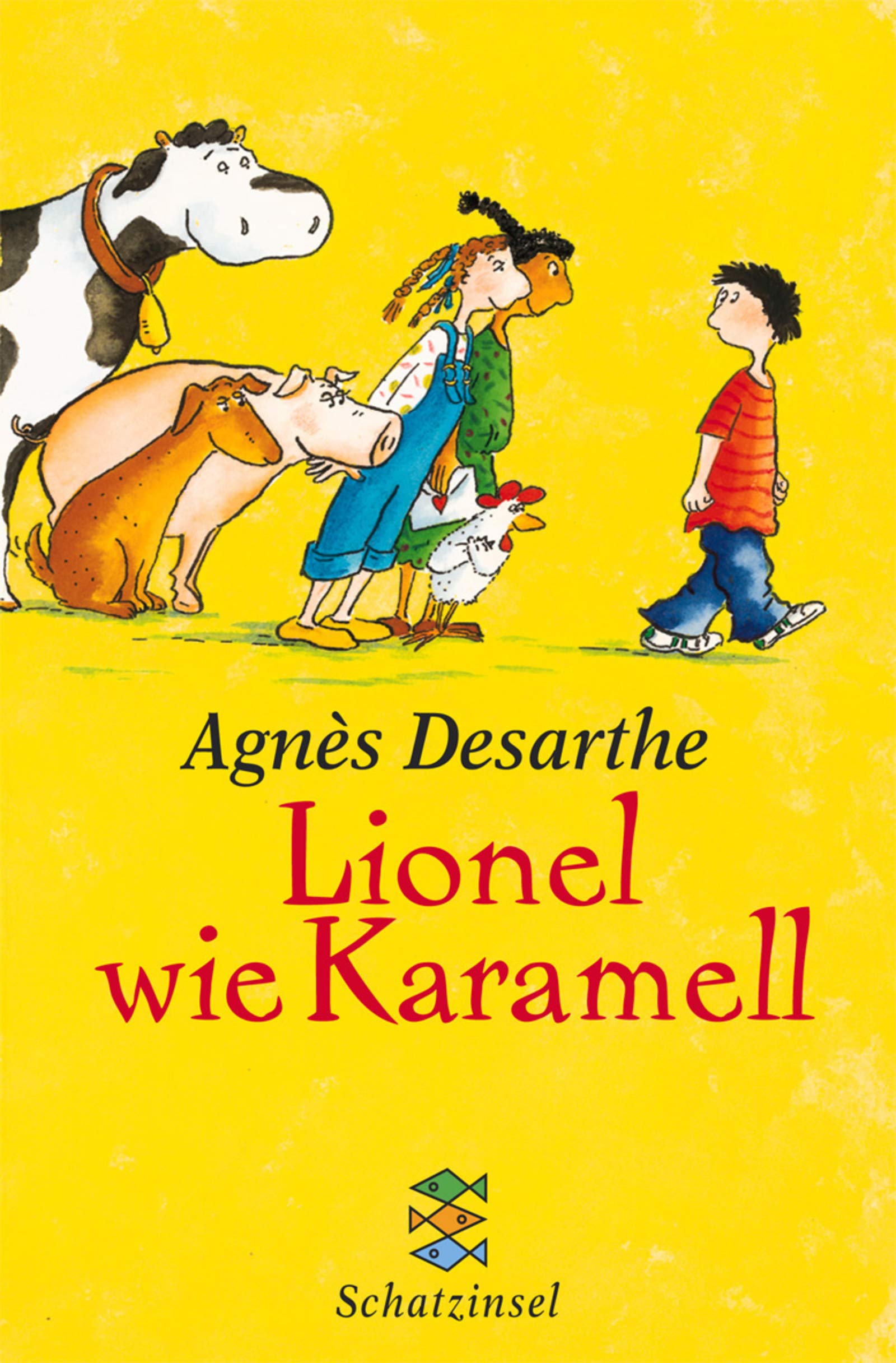 Lionel wie Karamell (Fischer Schatzinsel) Books