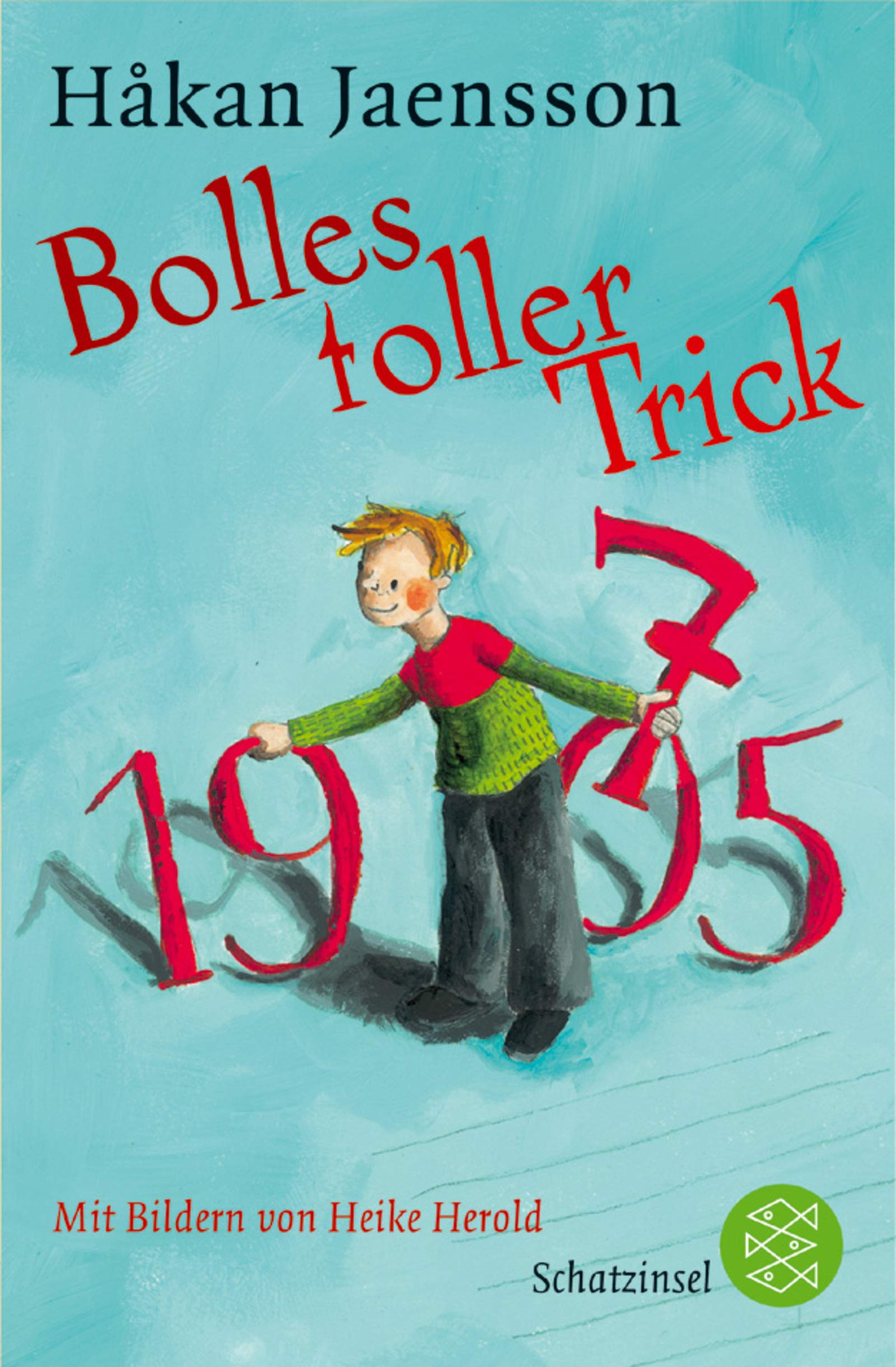 Bolles toller Trick (Fischer Schatzinsel) Fiction