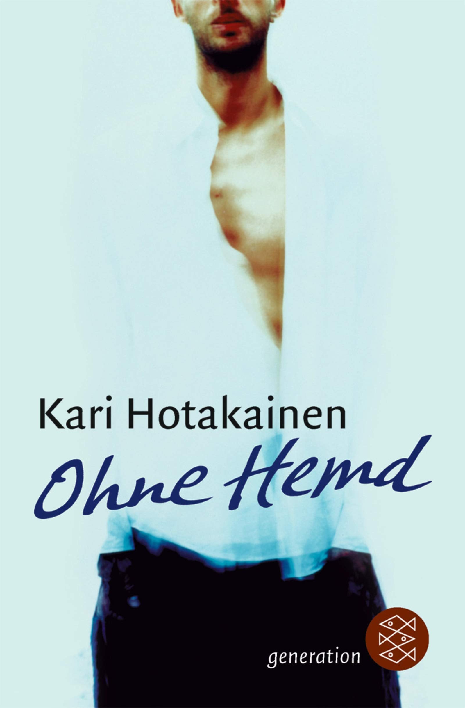 Ohne Hemd (Fischer Schatzinsel) Books