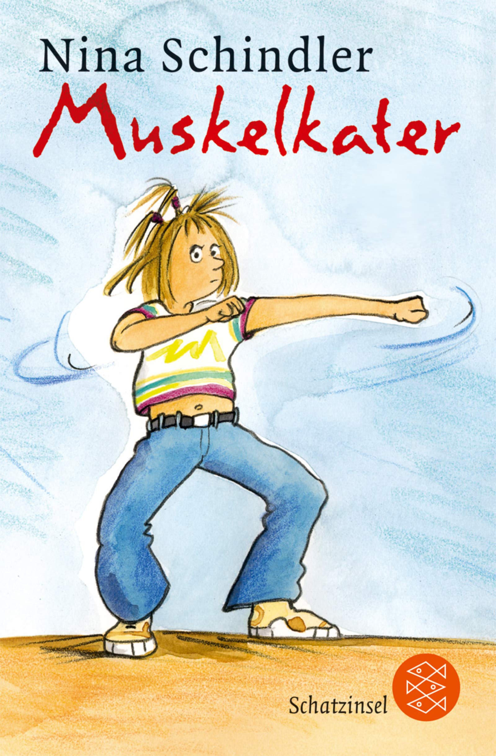 Muskelkater (Fischer Schatzinsel) Fiction