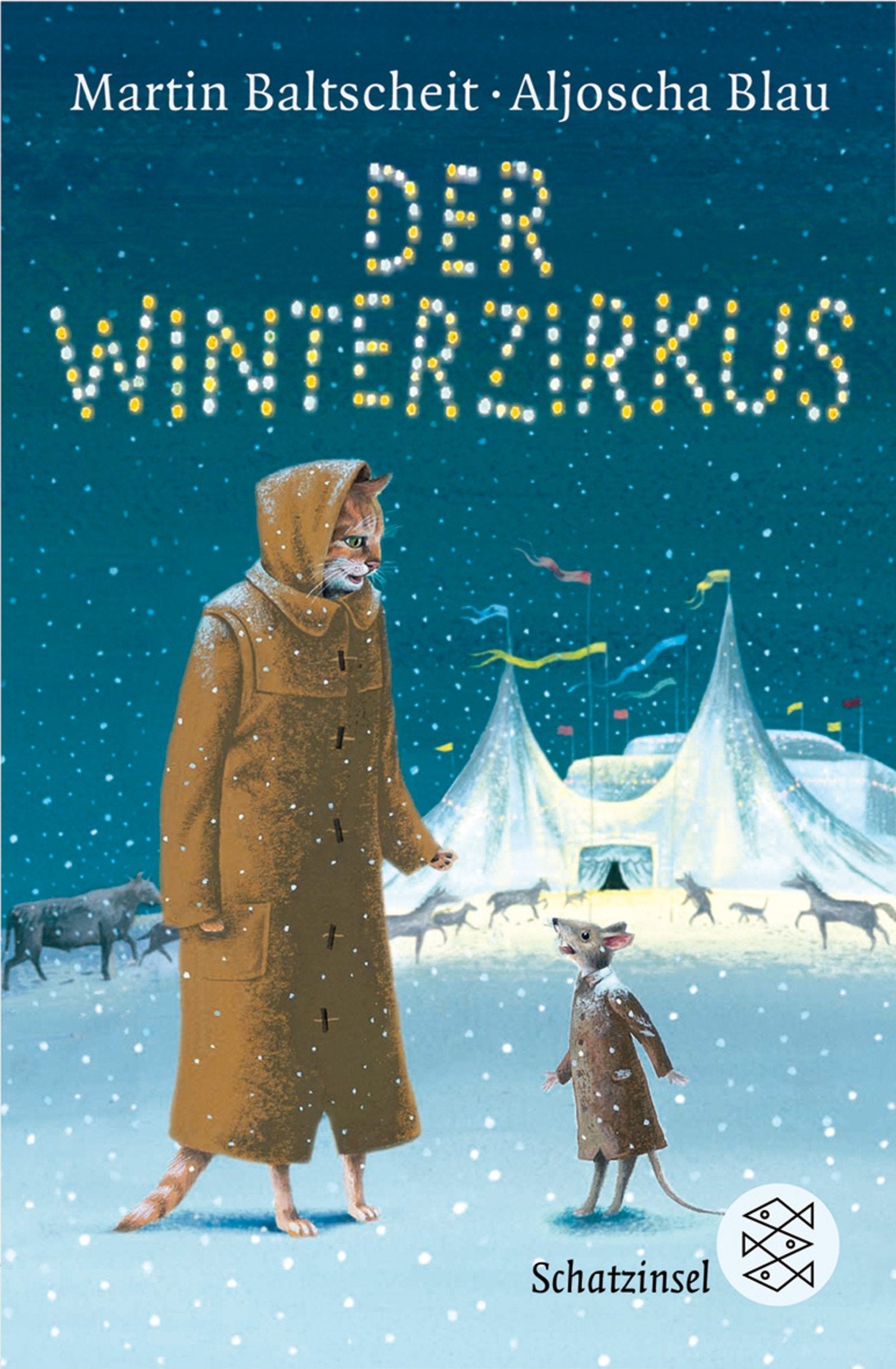 Der Winterzirkus (Fischer Schatzinsel) Novels & Short Stories