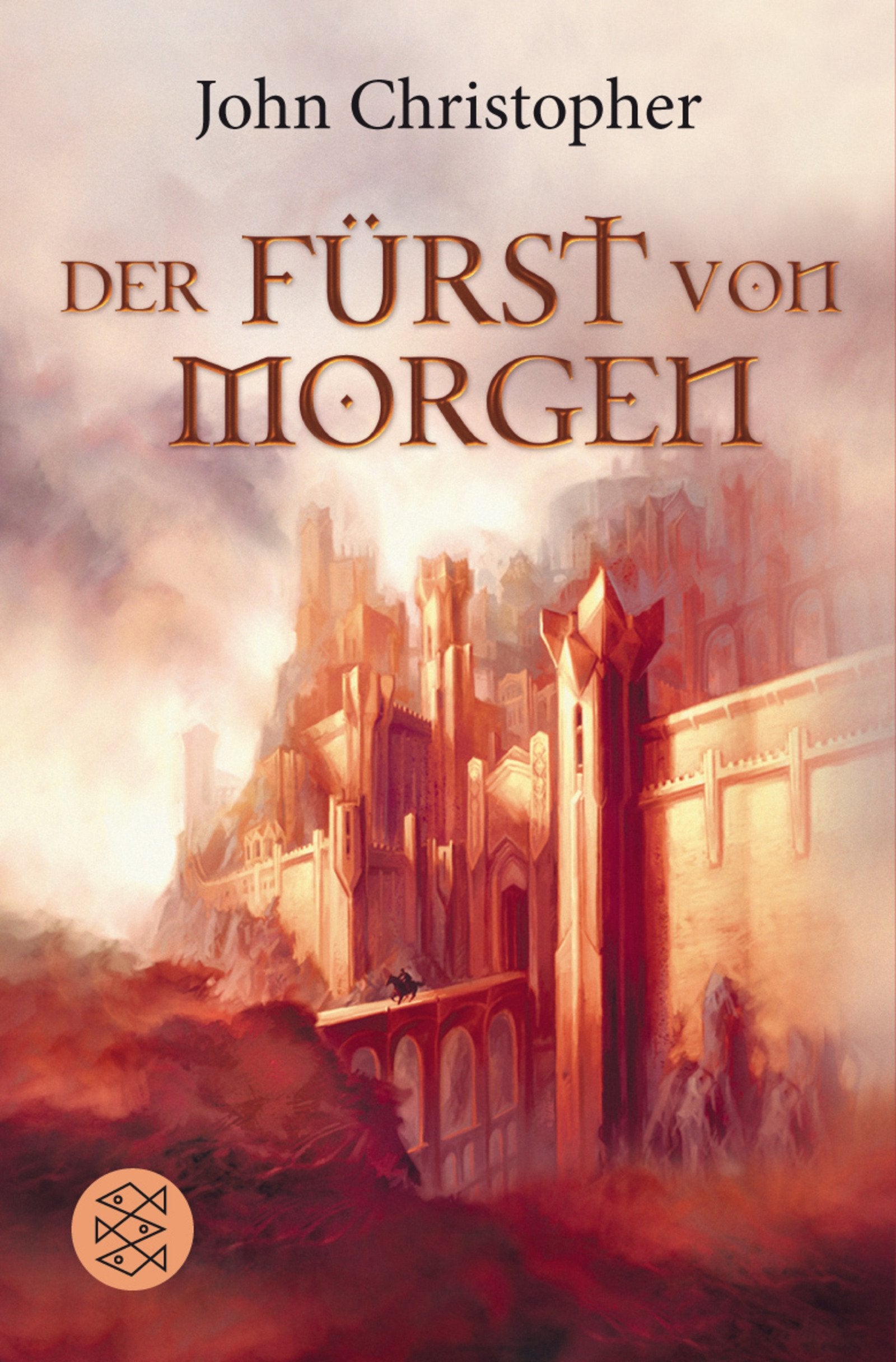 Der Fürst von morgen: Romantrilogie (Schatzinsel TB) Fantasy & Sci-Fi