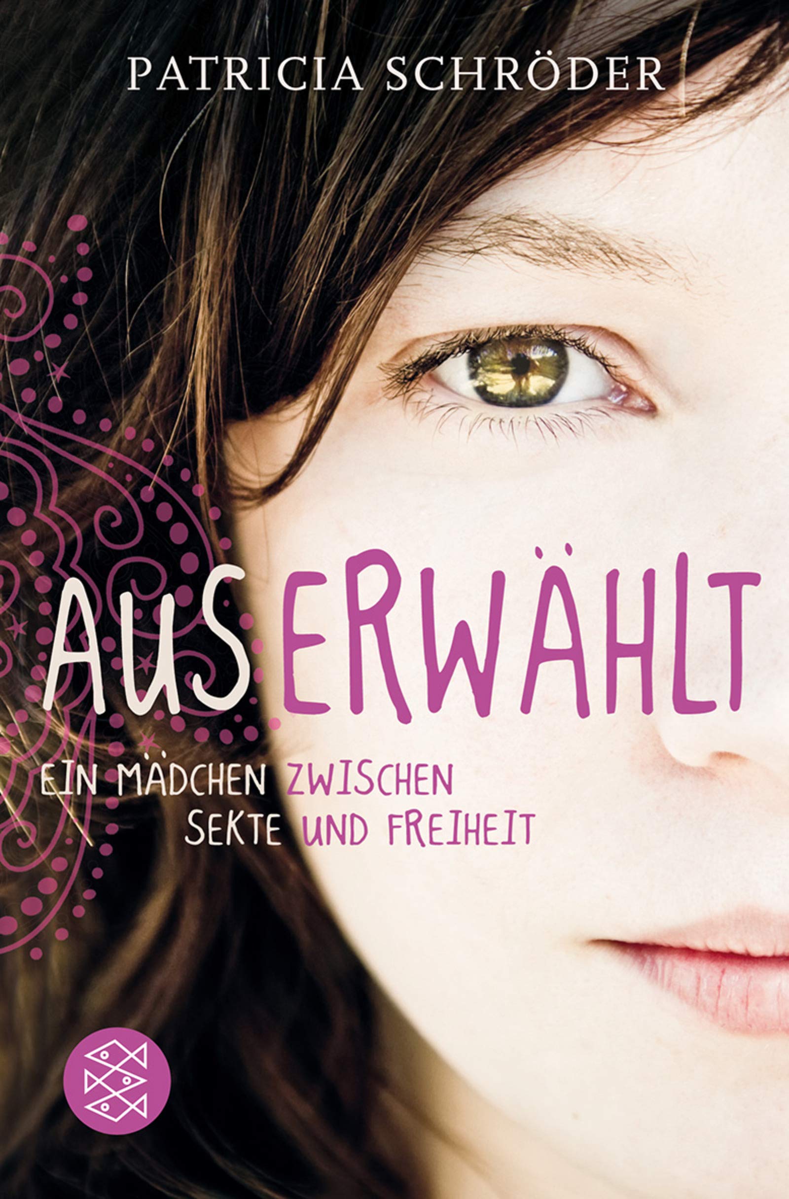 Auserwählt: Ein Mädchen zwischen Sekte und Freiheit Fantasy & Sci-Fi