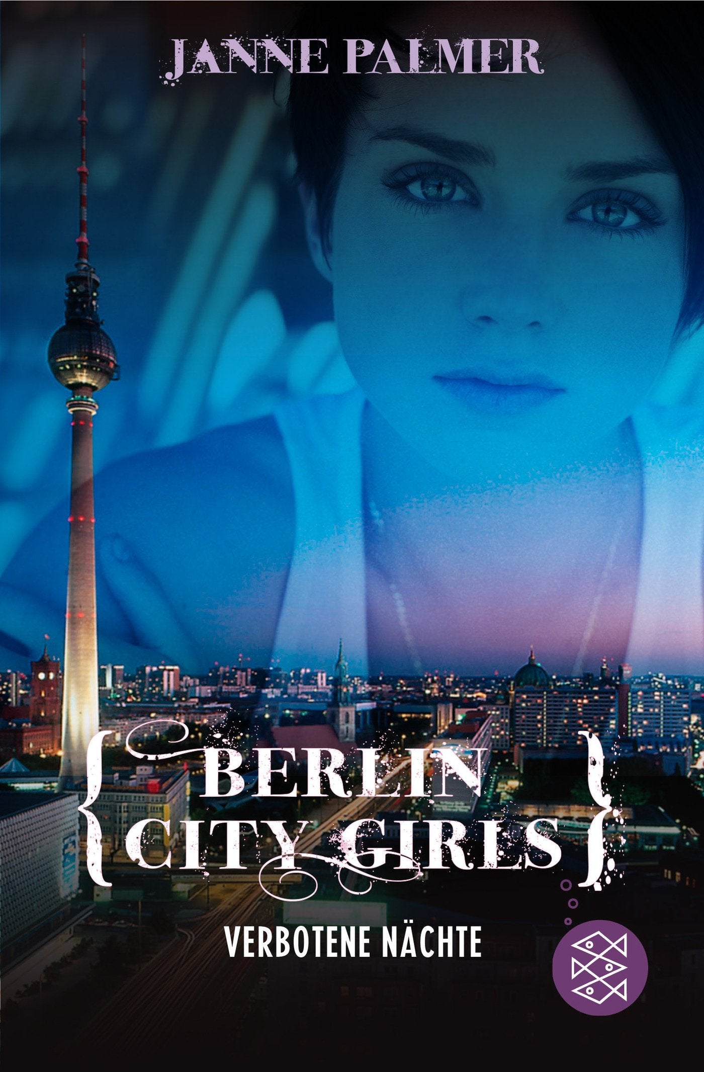 Berlin City Girls. Verbotene Nächte Fiction