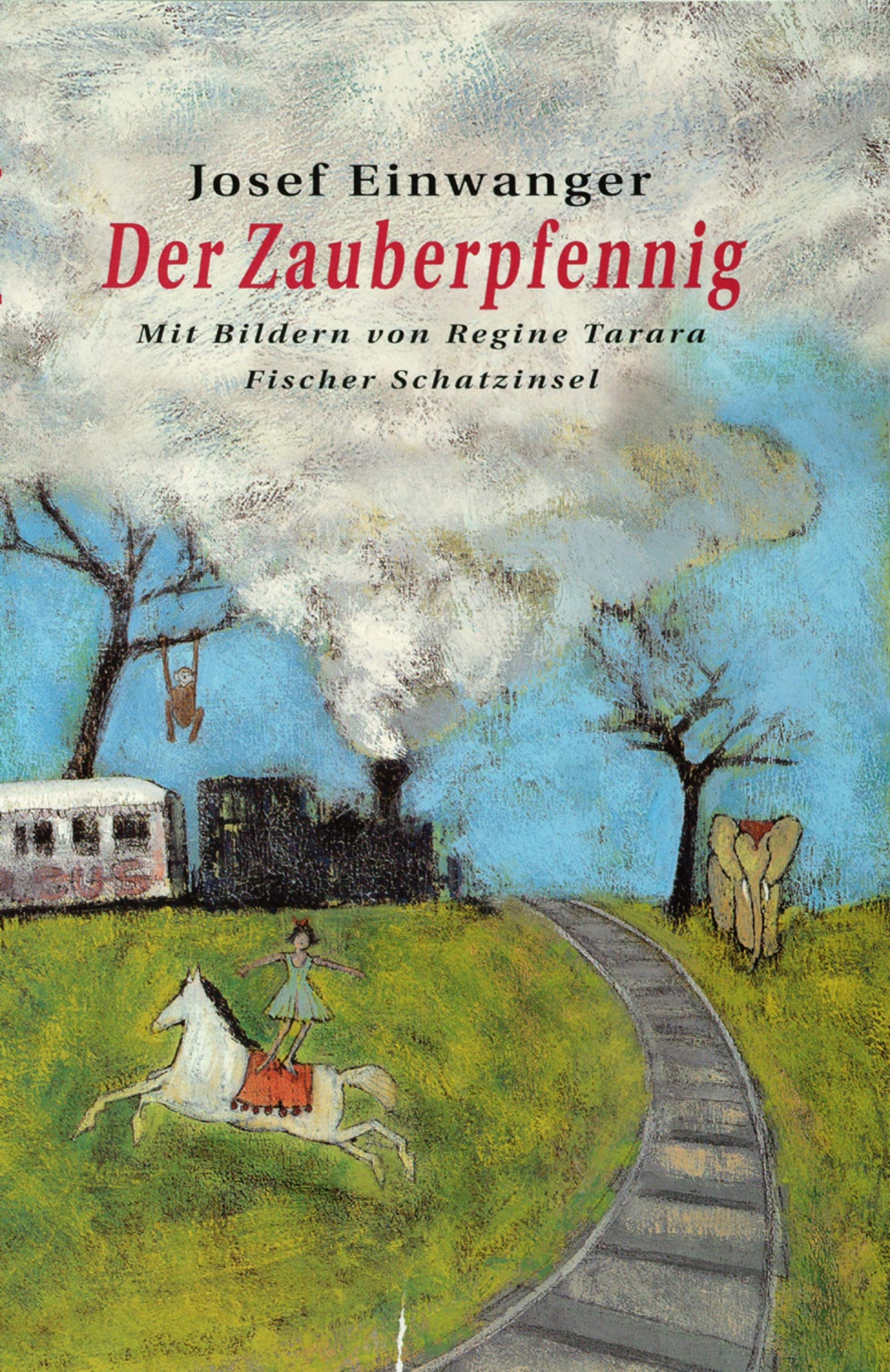 Der Zauberpfennig (Fischer Schatzinsel) Novels & Short Stories