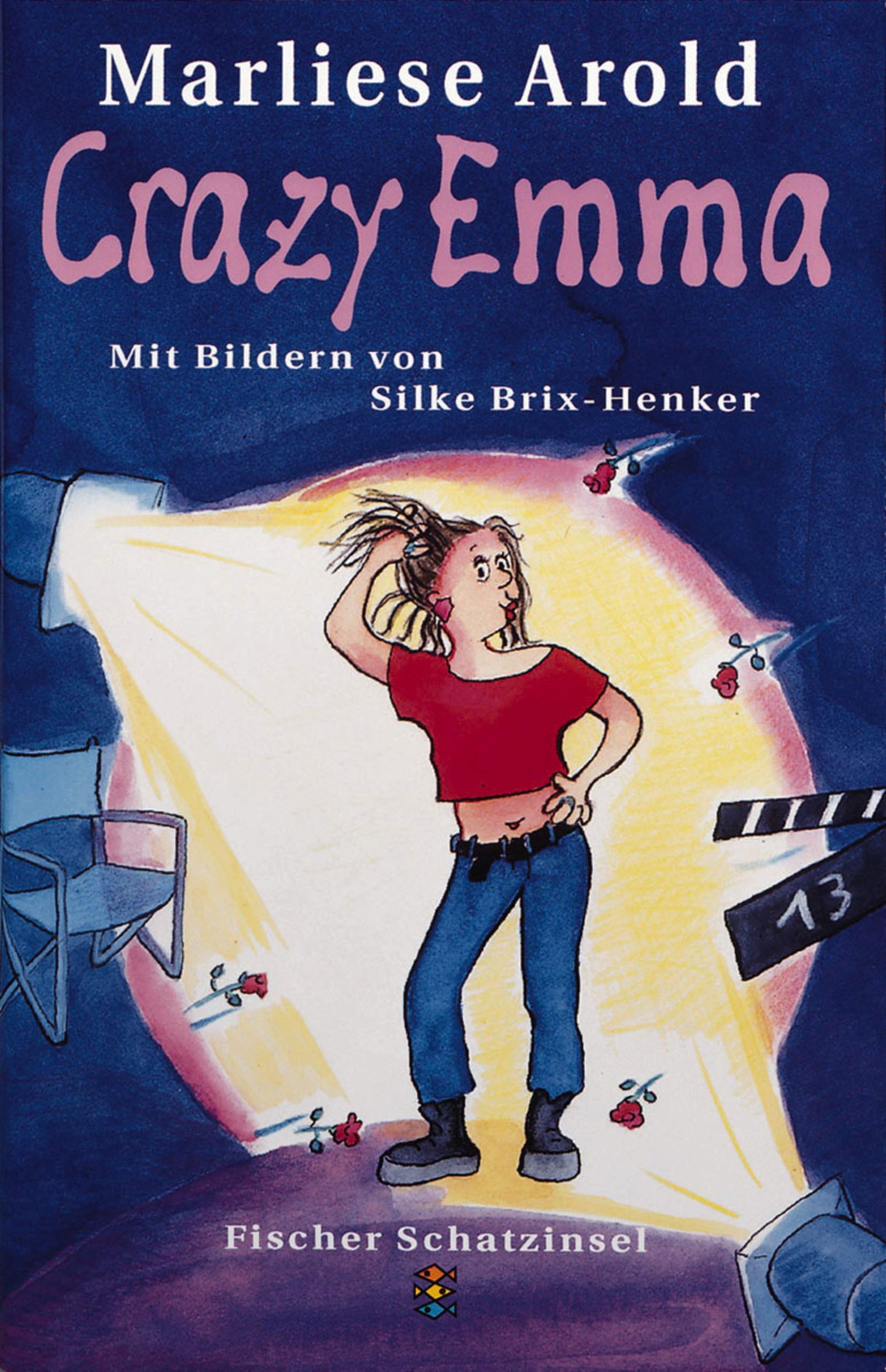 Crazy Emma (Fischer Schatzinsel) Books