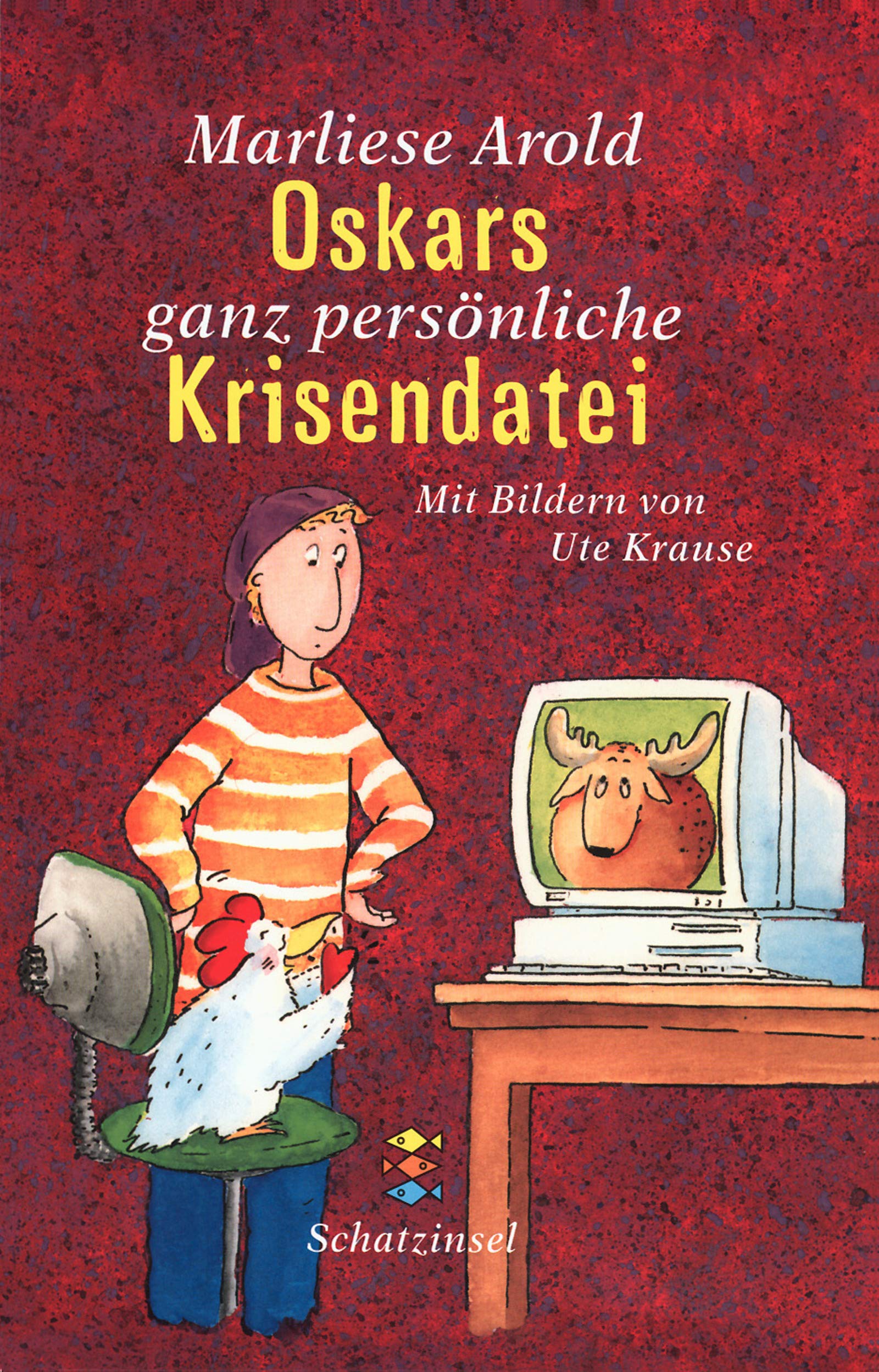 Oskars ganz persönliche Krisendatei: Ab 10 Jahren (Fischer Schatzinsel) Books