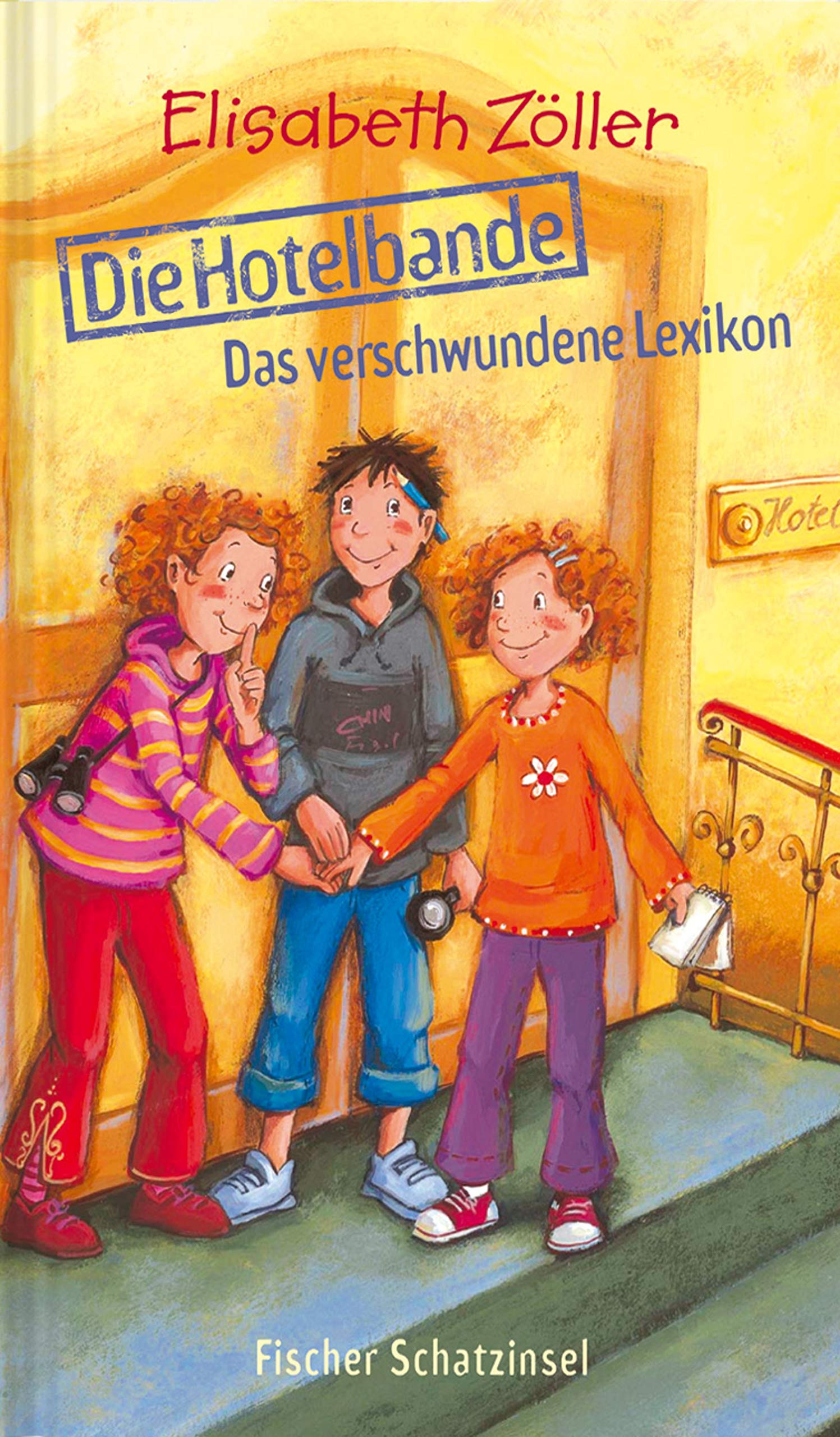 Die Hotelbande: Das verschwundene Lexikon (Kinderbuch Hardcover) Novels & Short Stories