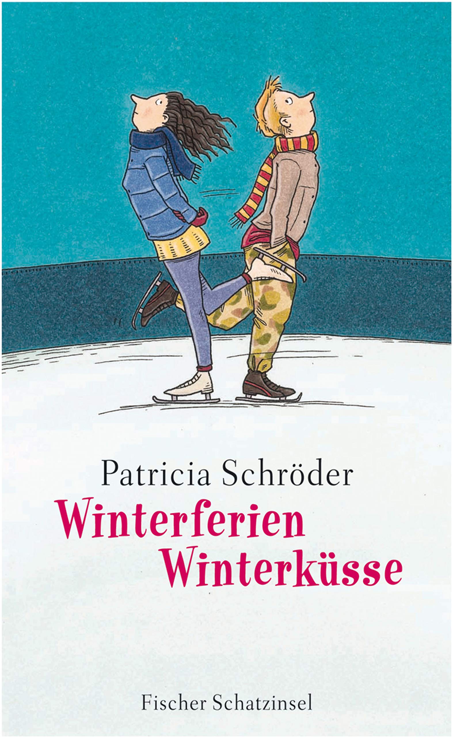 Winterferien, Winterküsse (Kinderbuch Hardcover) Fantasy & Sci-Fi
