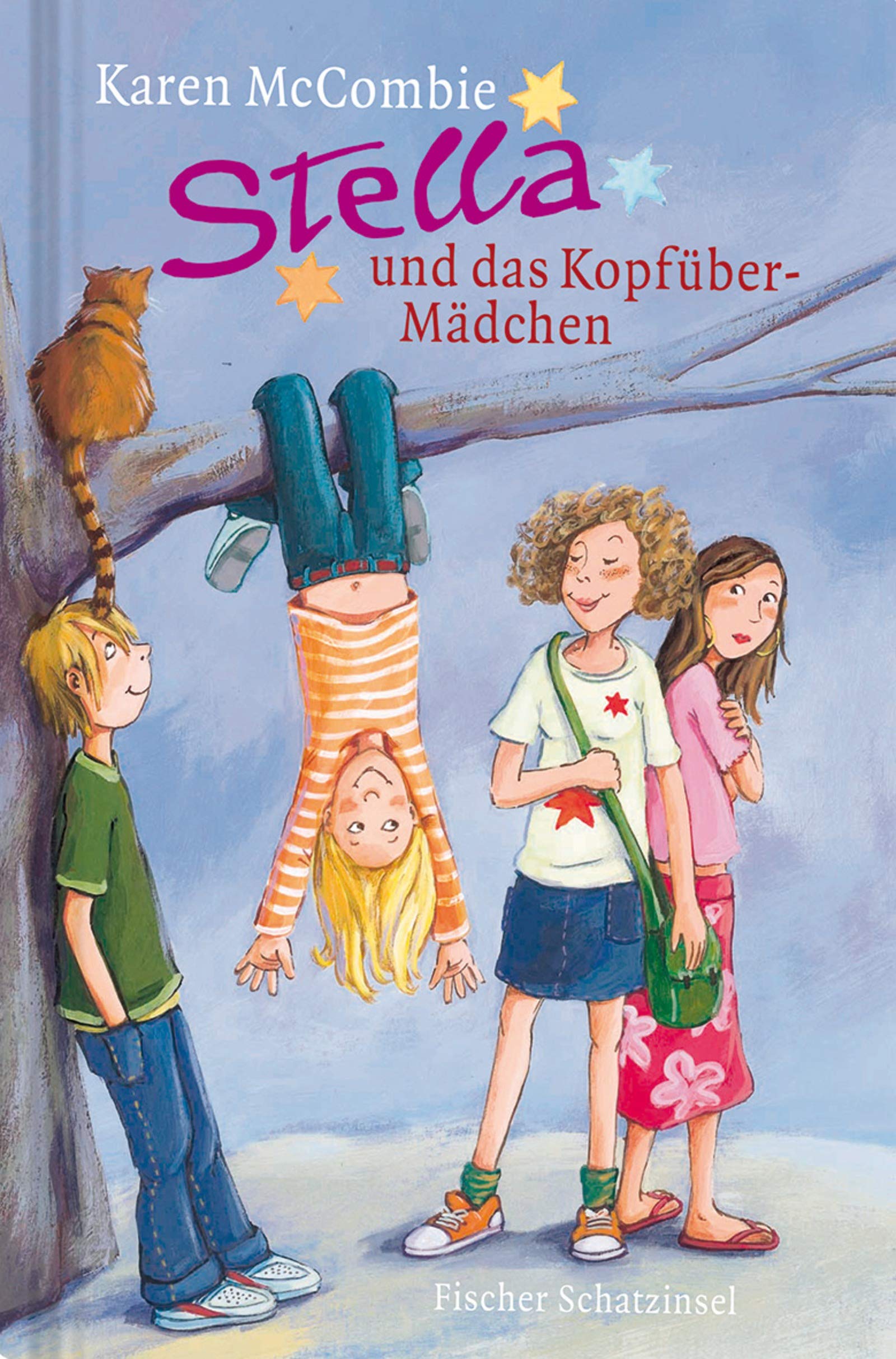 Stella und das Kopfüber-Mädchen (Kinderbuch Hardcover) Novels & Short Stories